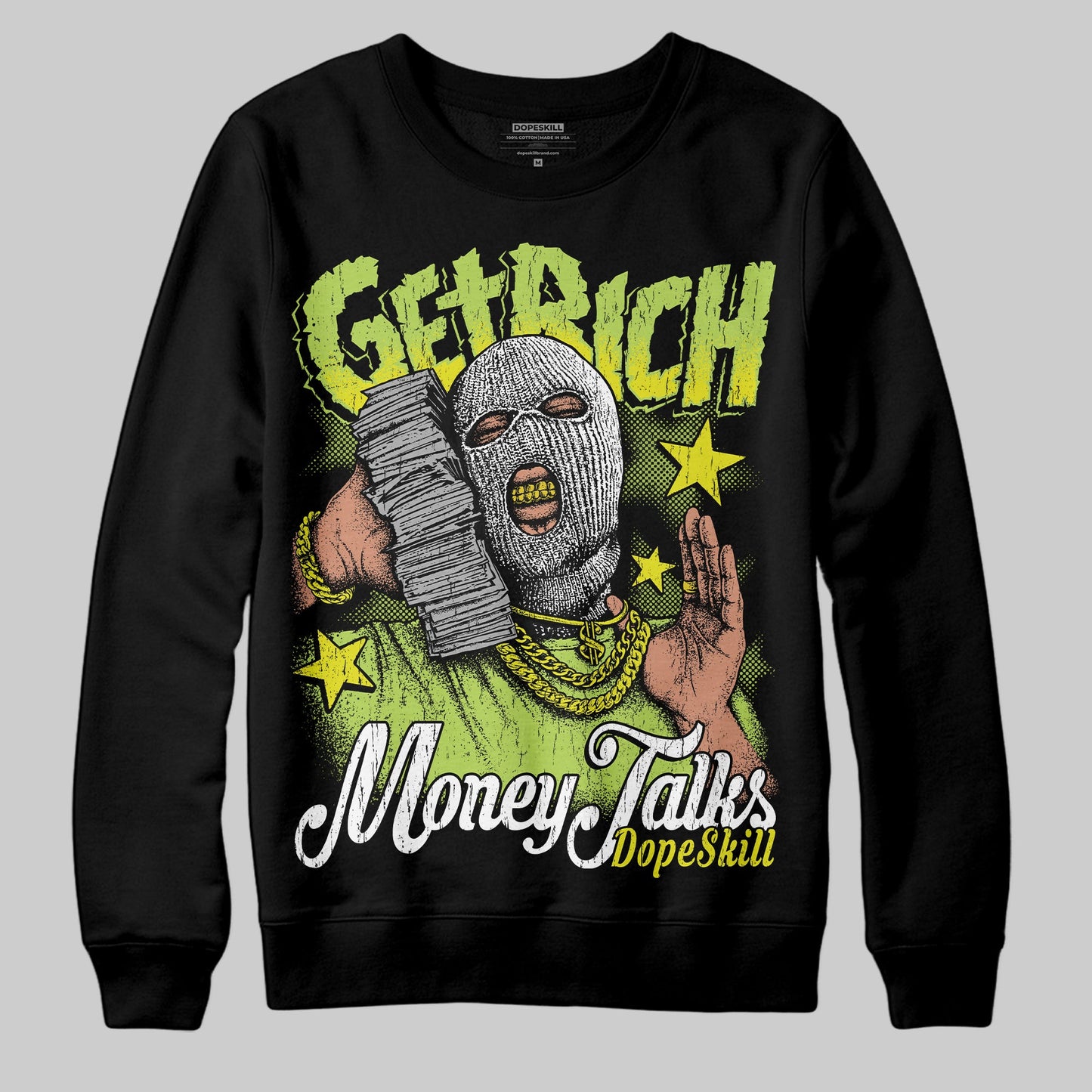 Bright Cactus 13s DopeSkill Sweatshirt Get Rich Graphic