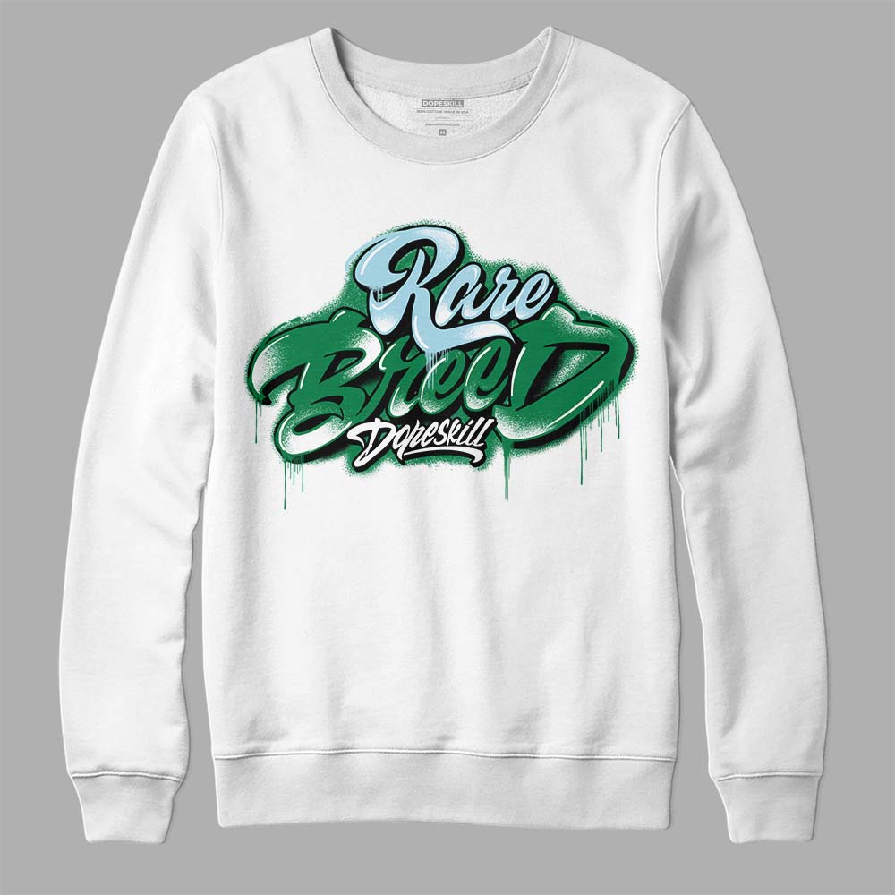 Lucky Green 5s DopeSkill Sweatshirt Rare Breed Type Graphic