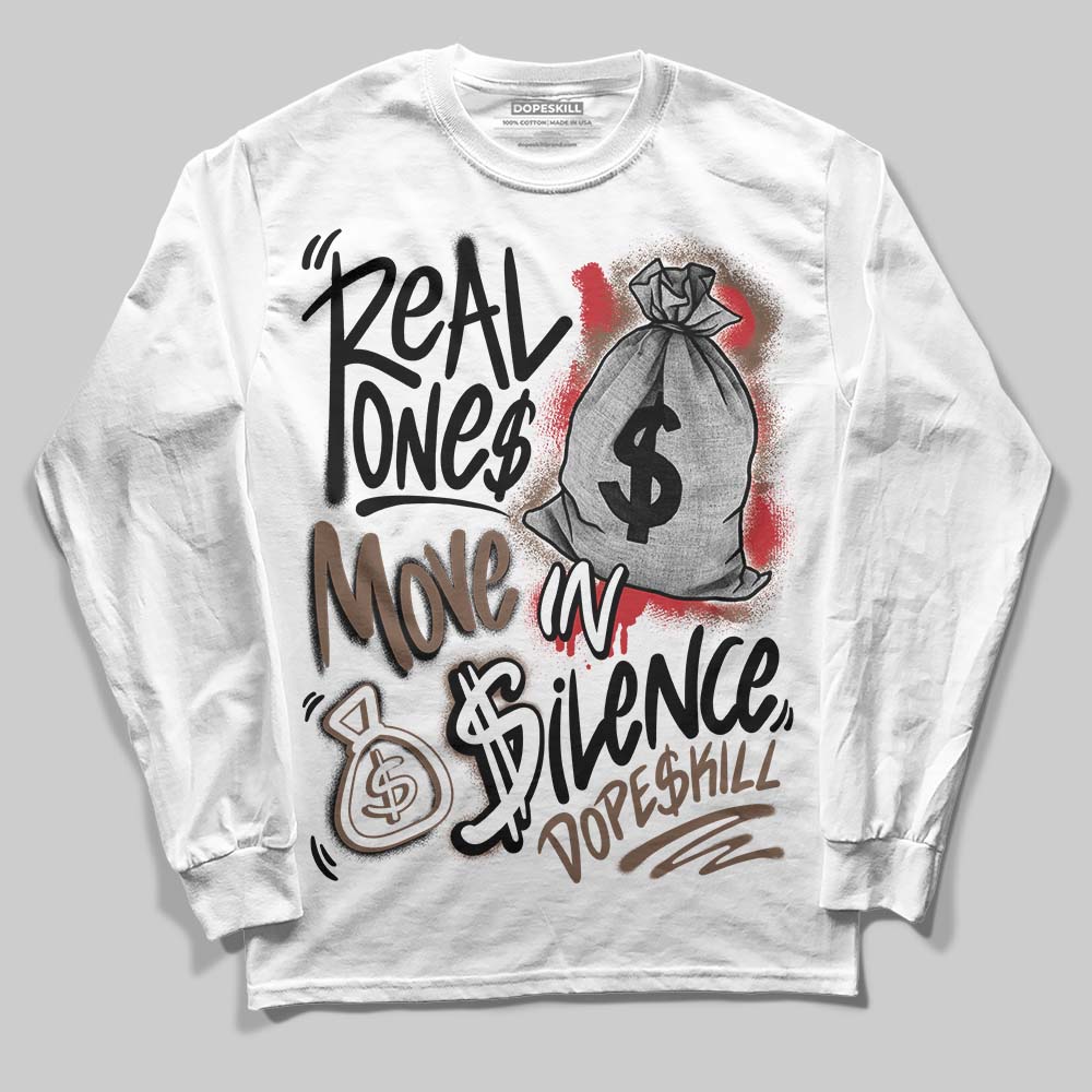 Olive 9s DopeSkill Long Sleeve T-Shirt Real Ones Move In Silence Graphic