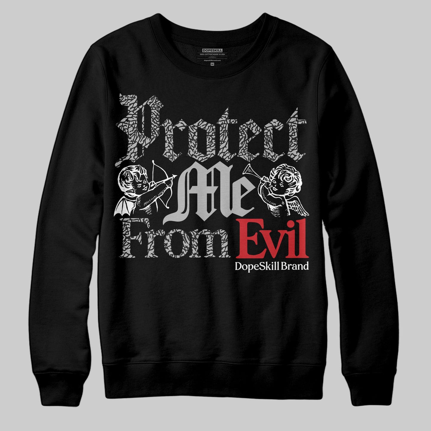 Black Cement 3s DopeSkill Sweatshirt Protect Me From Evil Graphic