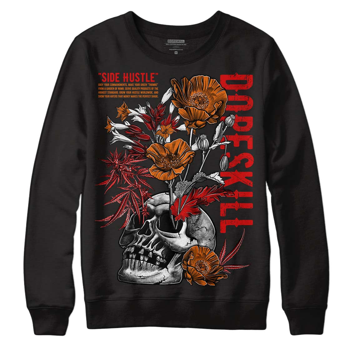 Fire Red 3s DopeSkill Sweatshirt Side Hustle Graphic