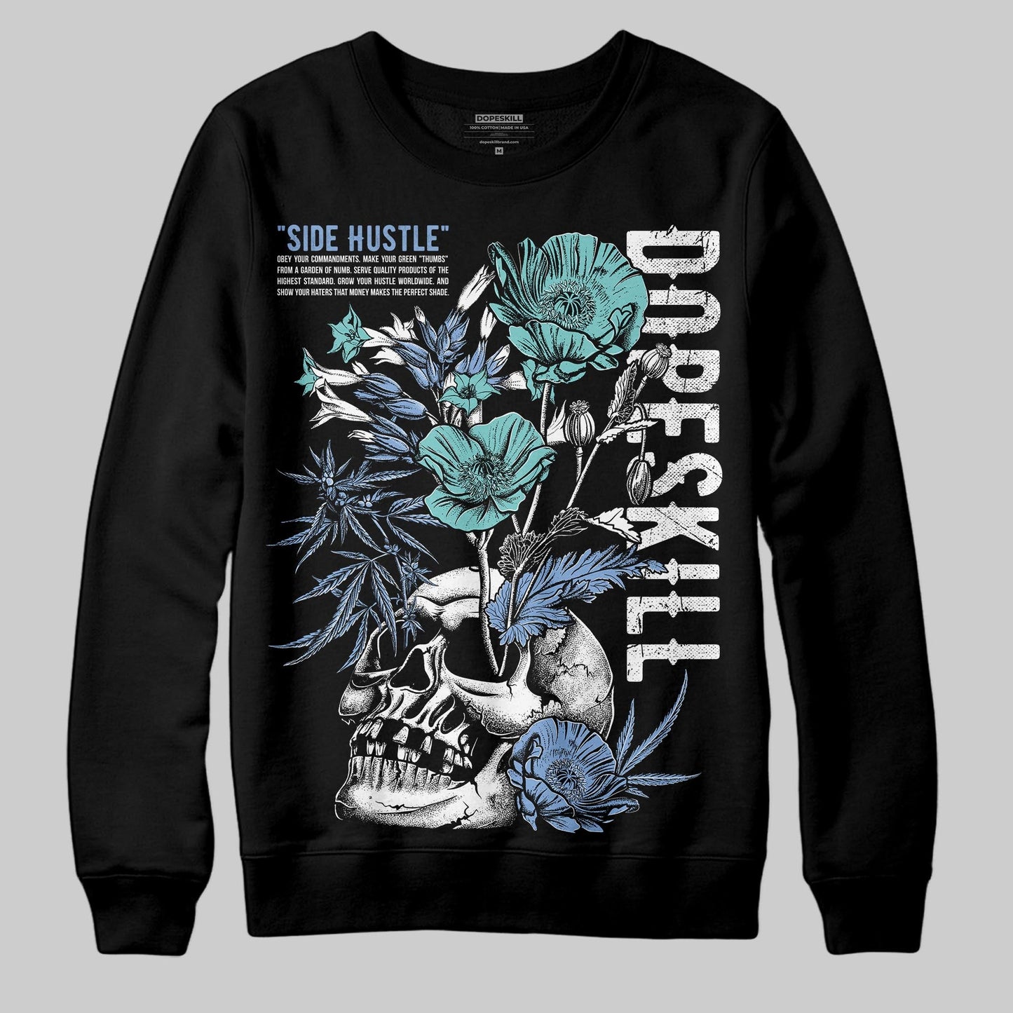 Forget Me Not 4s DopeSkill Sweatshirt Side Hustle Graphic