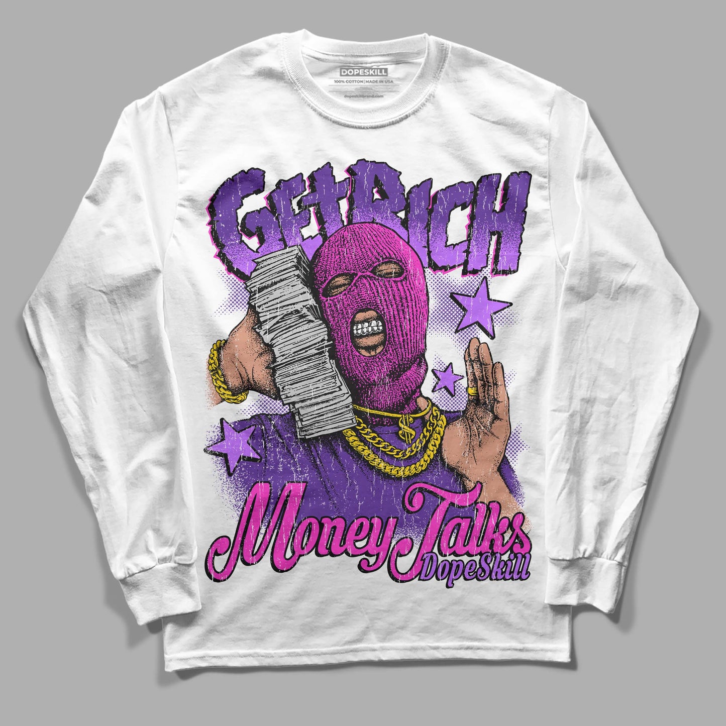 PURPLE Collection DopeSkill Long Sleeve T-Shirt Get Rich Graphic