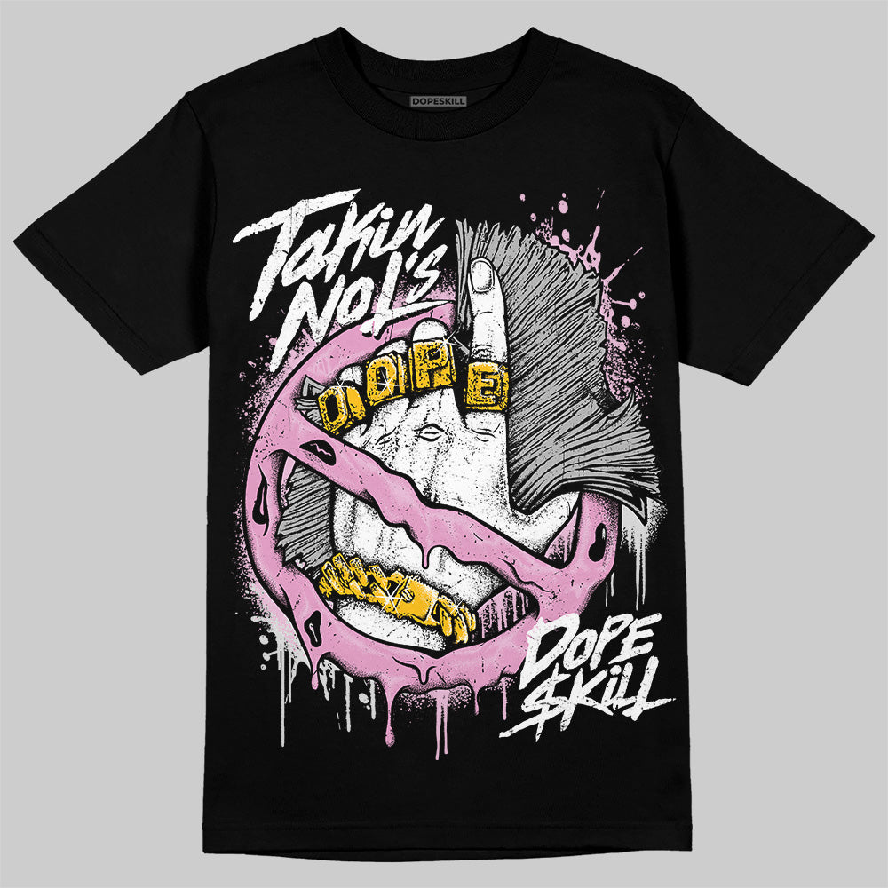 Orchid 4s DopeSkill T-Shirt Takin No L's Graphic