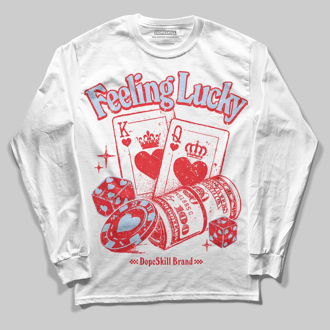 Cherry 11s DopeSkill Long Sleeve T-Shirt Feeling Lucky Graphic