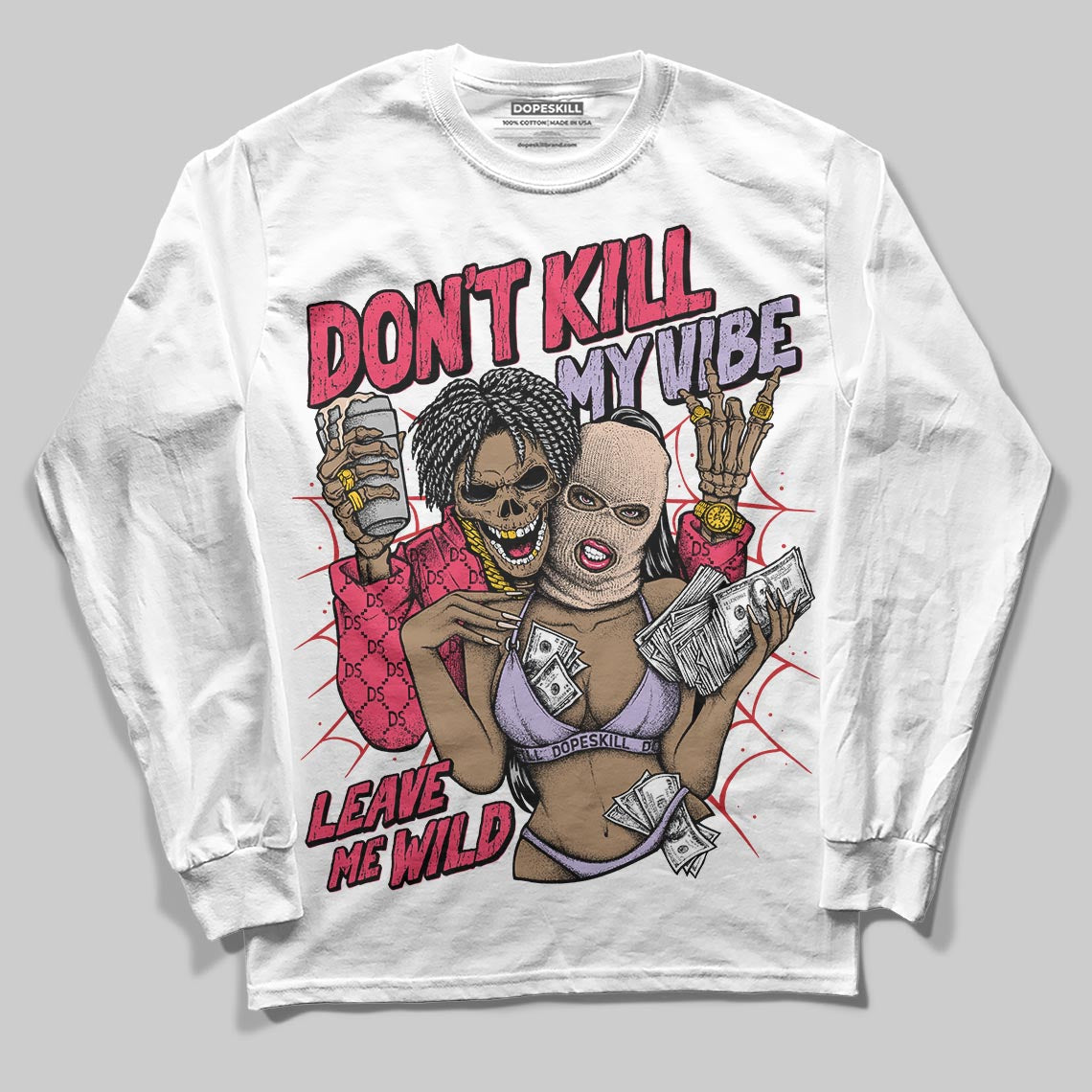 Peanut Butter Jelly 5s DopeSkill Long Sleeve T-Shirt Don't Kill My Vibe Graphic