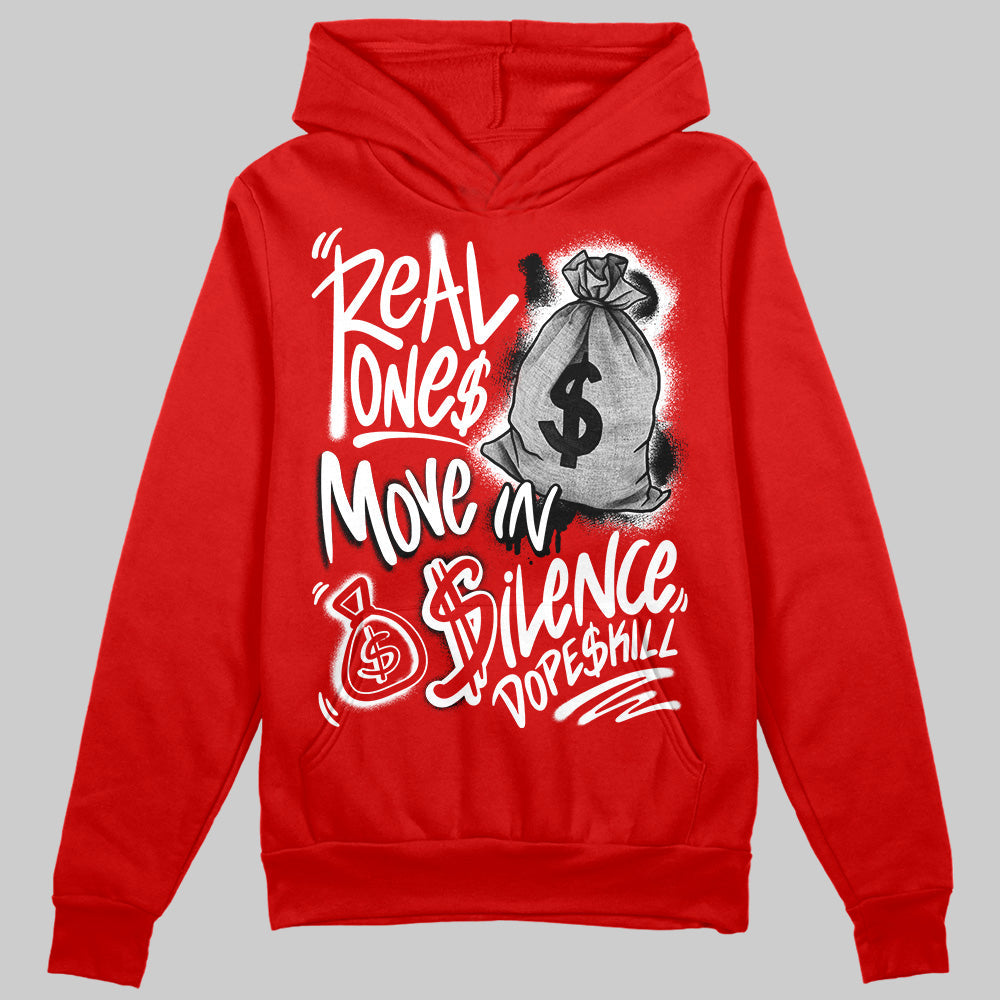 Bred Velvet 11s DopeSkill Red Hoodie Sweatshirt Real Ones Move In Silence Graphic