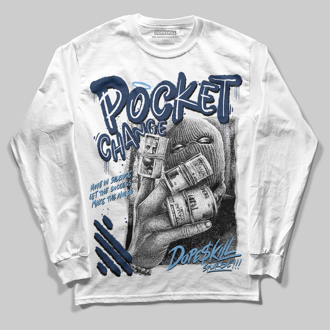 Summit White Navy 4s DopeSkill Long Sleeve T-Shirt Pocket Change Graphic