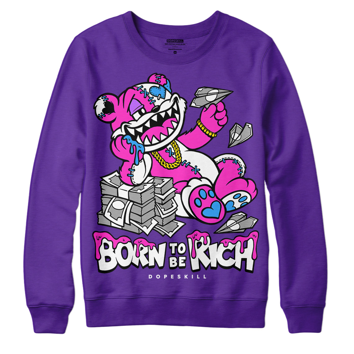 PURPLE Collection DopeSkill Purple Sweatshirt Born To Be Rich Graphic