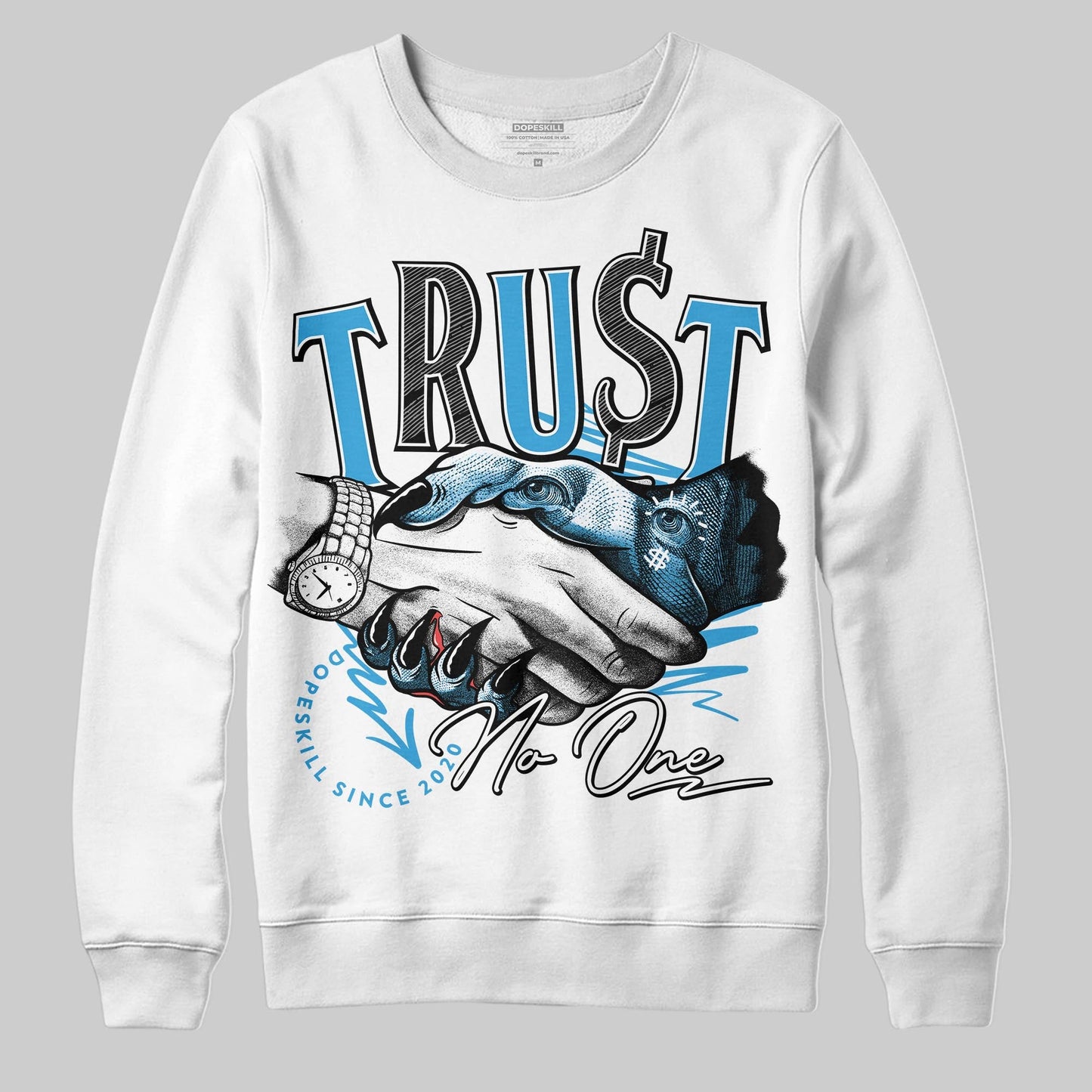 UNC Reimagined 1s DopeSkill Sweatshirt Trust No One Graphic