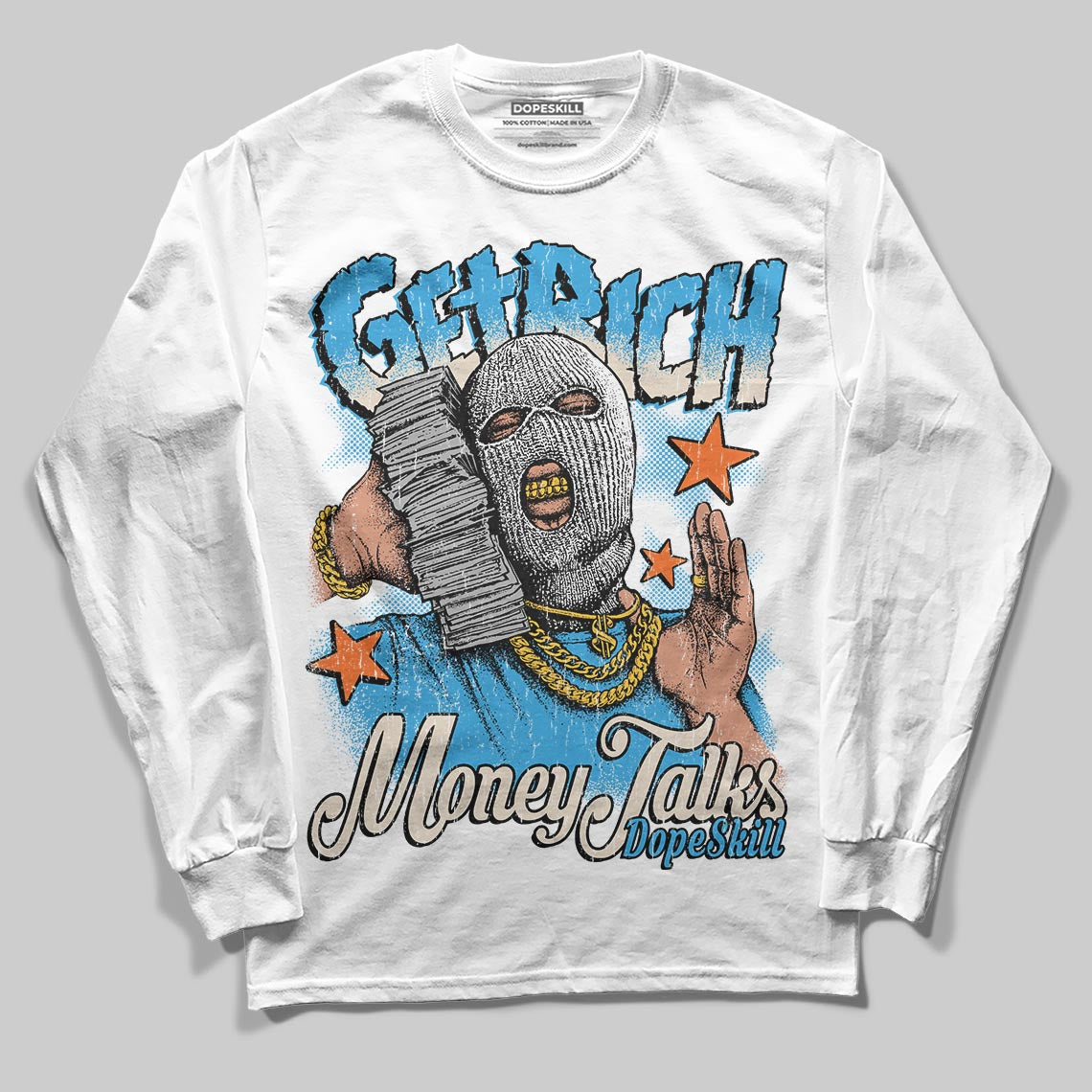 UNC Reimagined 1s DopeSkill Long Sleeve T-Shirt Get Rich Graphic