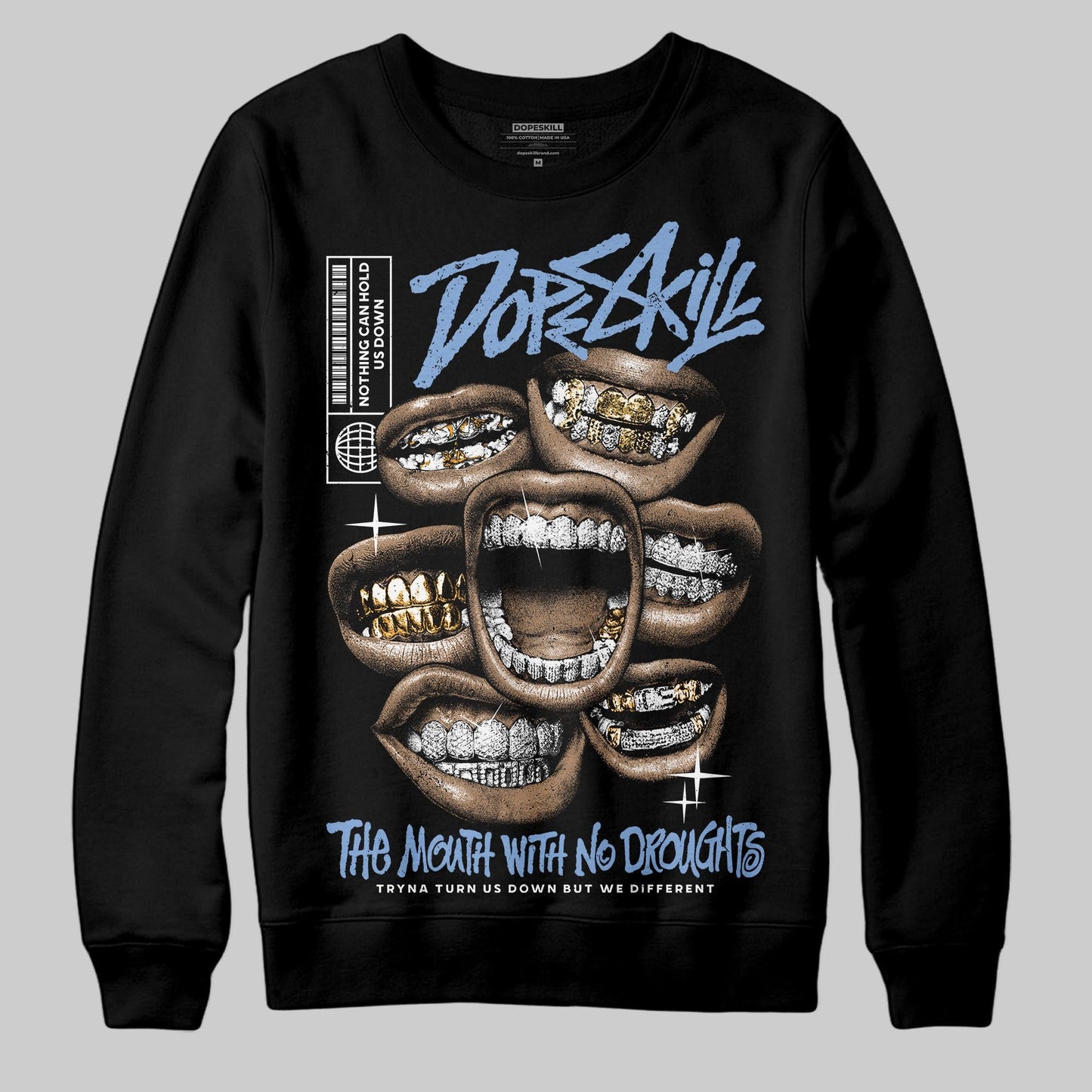 Forget Me Not 4s DopeSkill Sweatshirt The Mouth With No Droughts Graphic