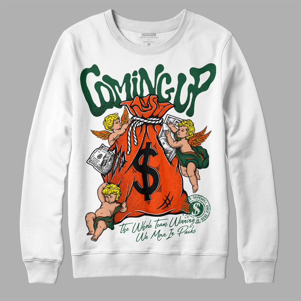 Dunk Team Dark Green Orange DopeSkill Sweatshirt Money Bag Coming Up Graphic