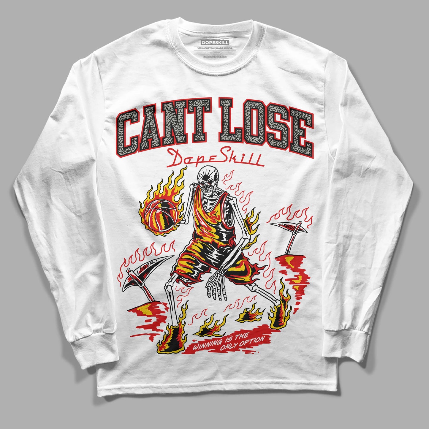 Fire Red 3s DopeSkill Long Sleeve T-Shirt Cant Lose Graphic