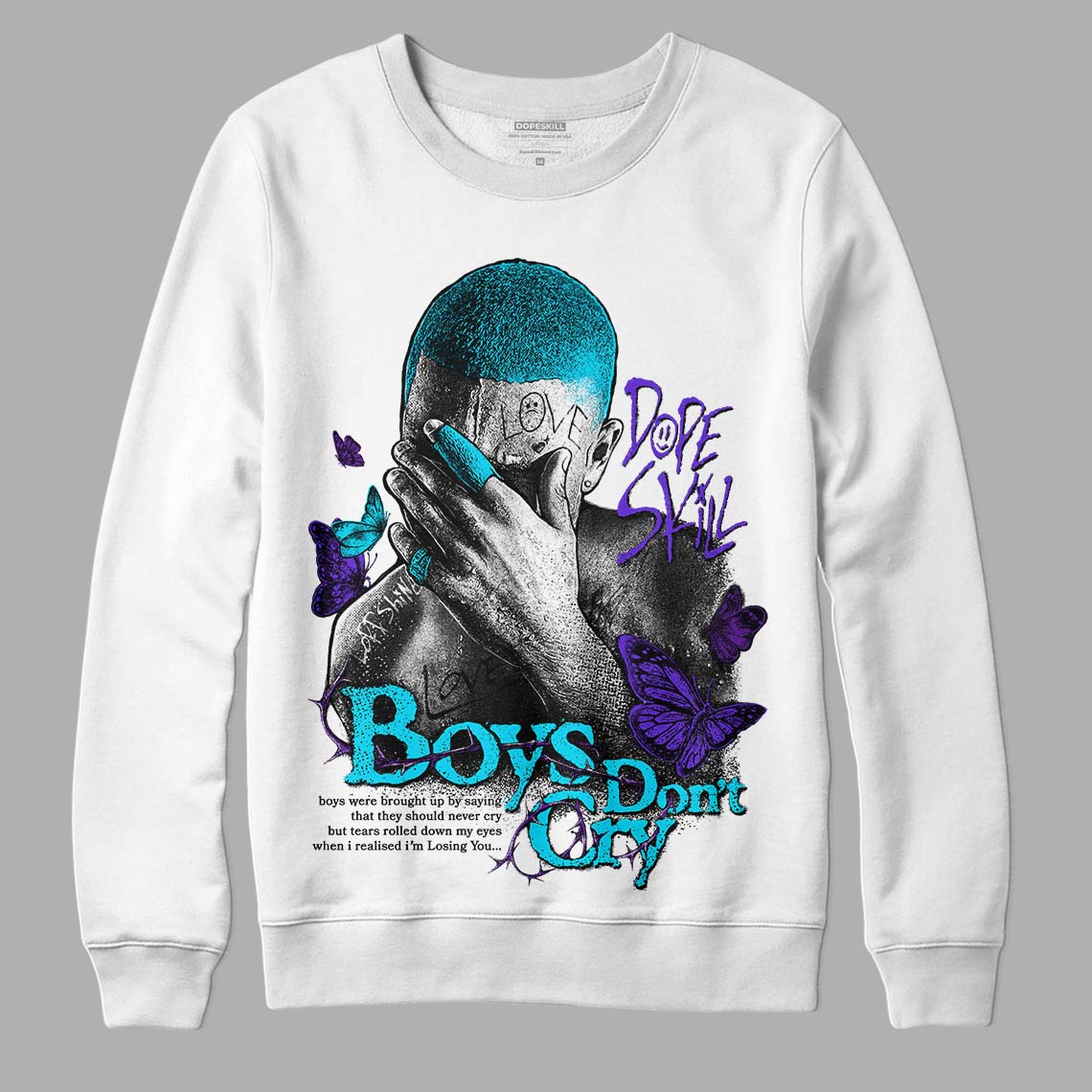 Aqua 6s DopeSkill Sweatshirt Boys Don't Cry Graphic