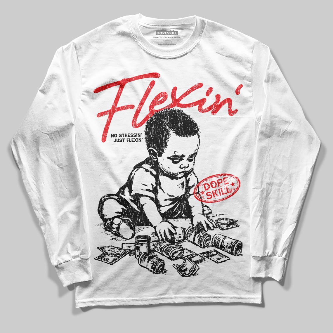 Black and White Collection DopeSkill Long Sleeve T-Shirt Flexin' Graphic