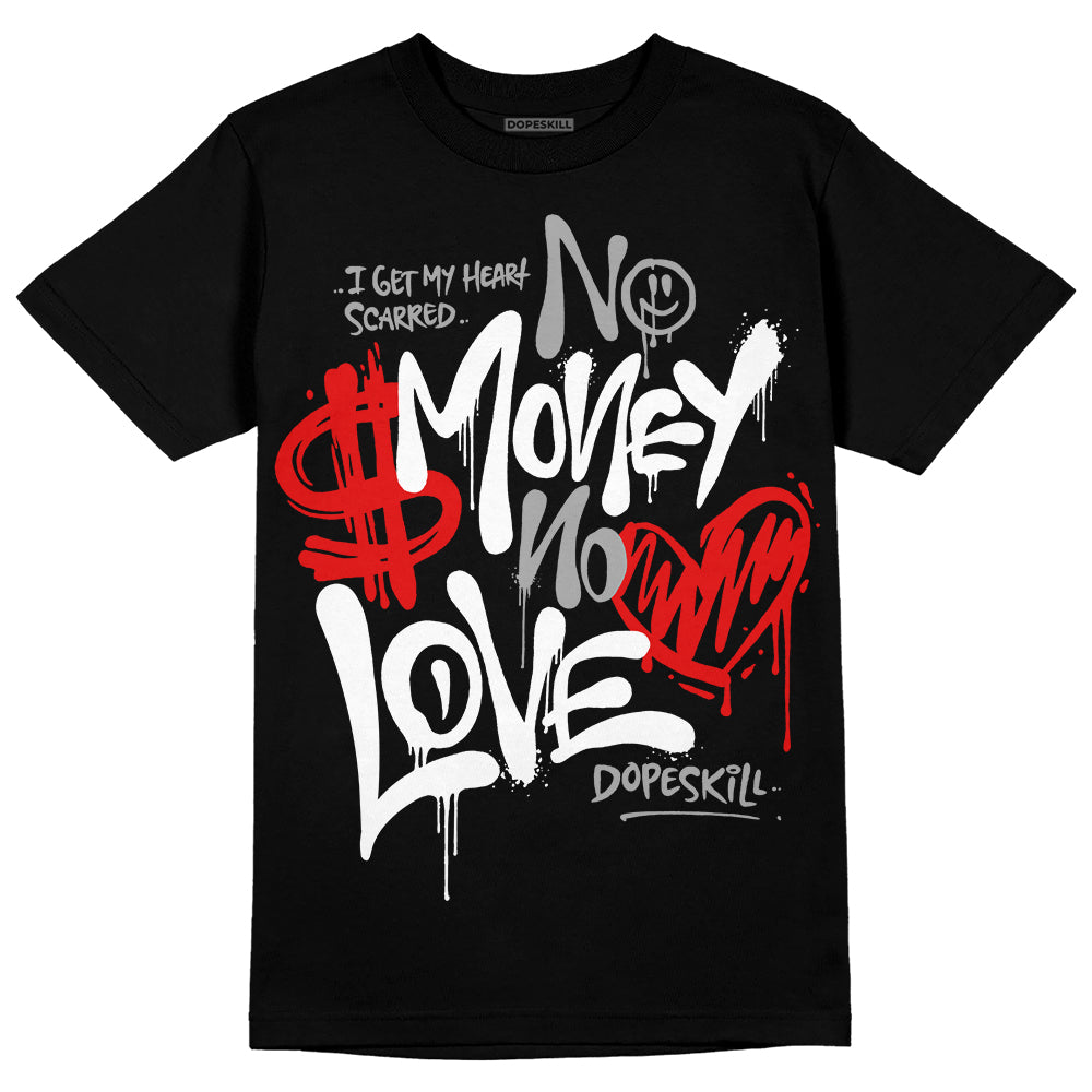 Black and White Collection DopeSkill T-Shirt No Money No Love Typo Graphic