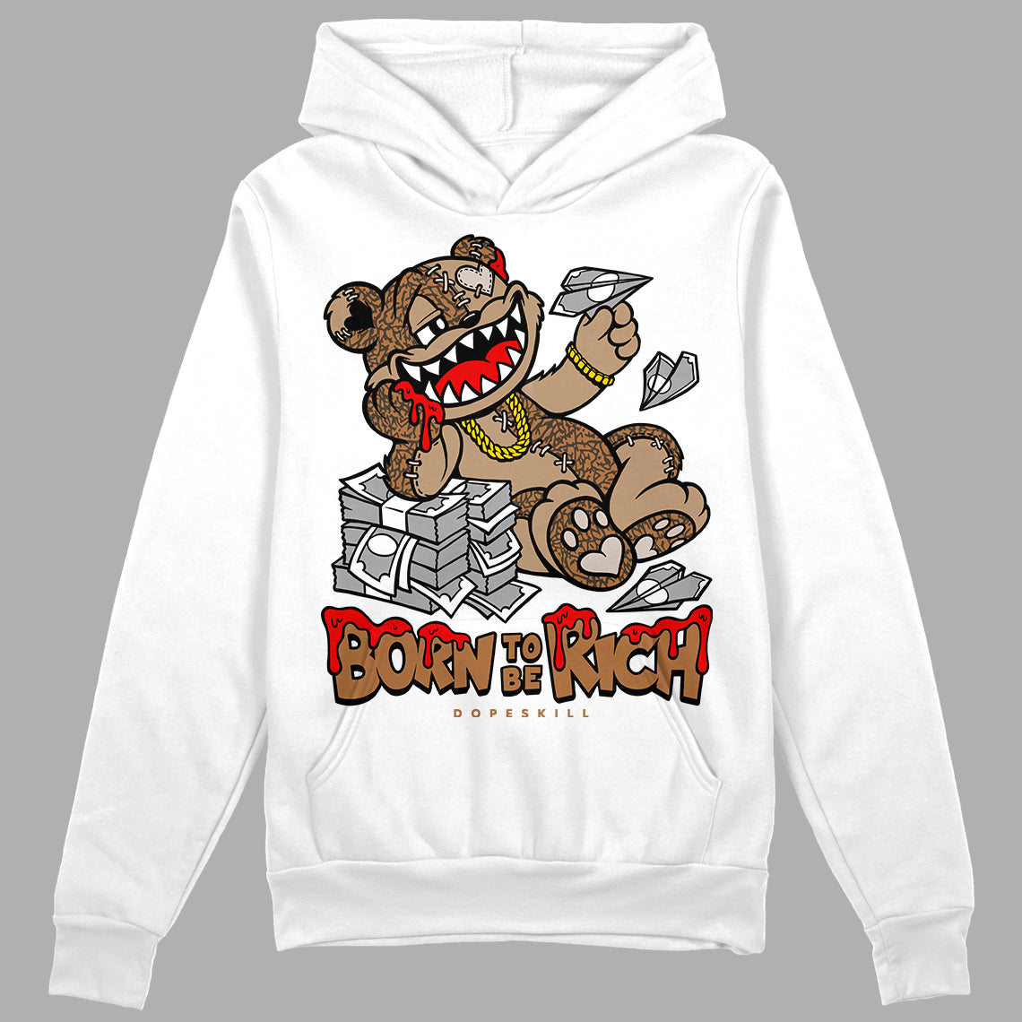 Palomino 3s DopeSkill Hoodie Sweatshirt Born To Be Rich Graphic