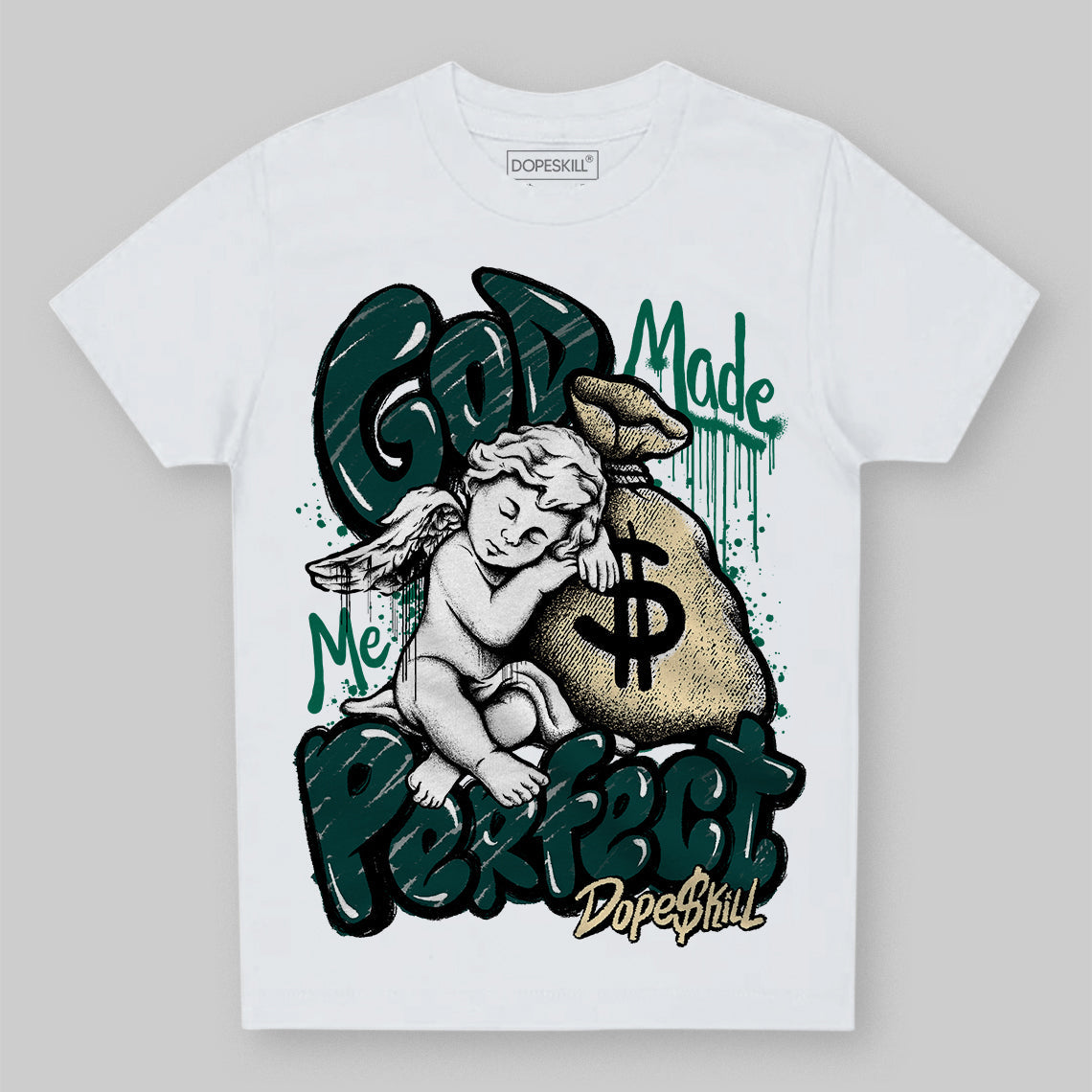 Oxidized Green 4s DopeSkill Toddler Kids T-shirt God Made Me Perfect Graphic