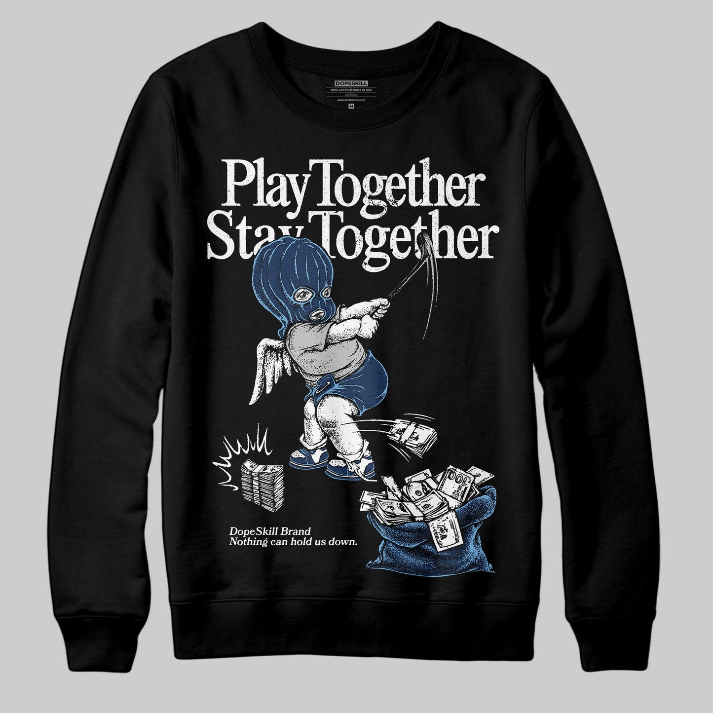 Summit White Navy 4s DopeSkill Sweatshirt Play together, Stay together Graphic