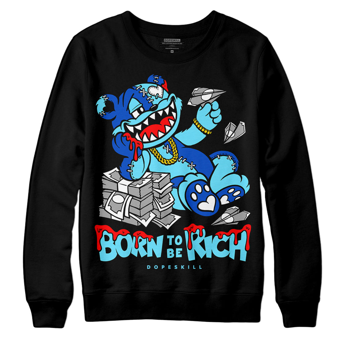 SB Dunk Argon DopeSkill Sweatshirt Born To Be Rich Graphic