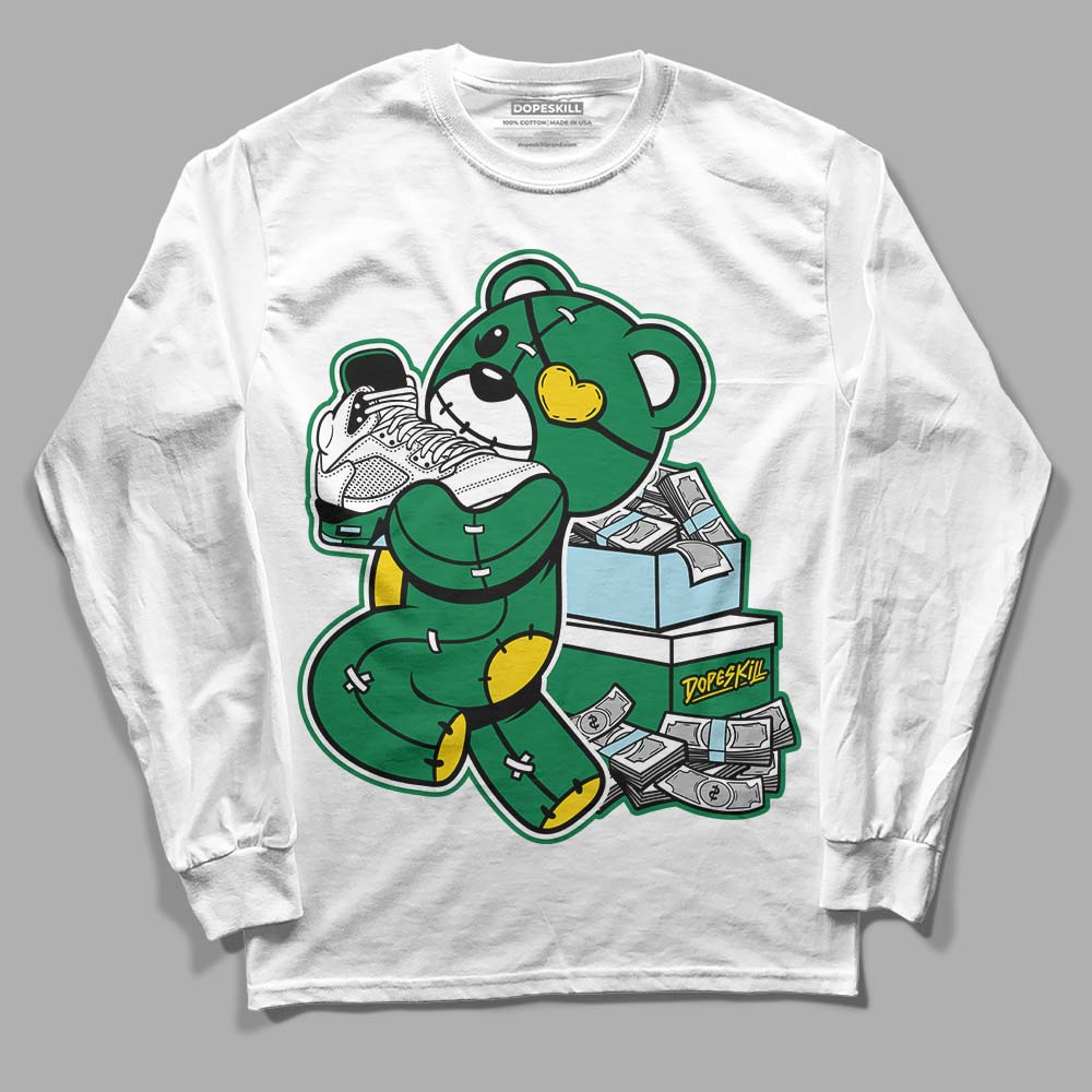 Lucky Green 5s DopeSkill Long Sleeve T-Shirt Bear Steals Sneaker Graphic