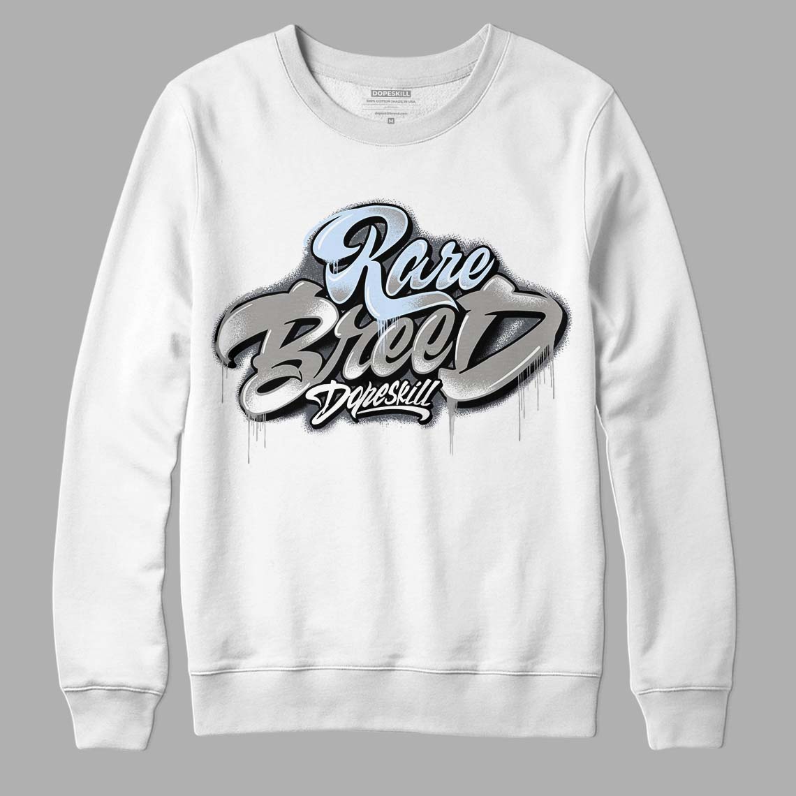 Cool Grey 11s DopeSkill Sweatshirt Rare Breed Type Graphic