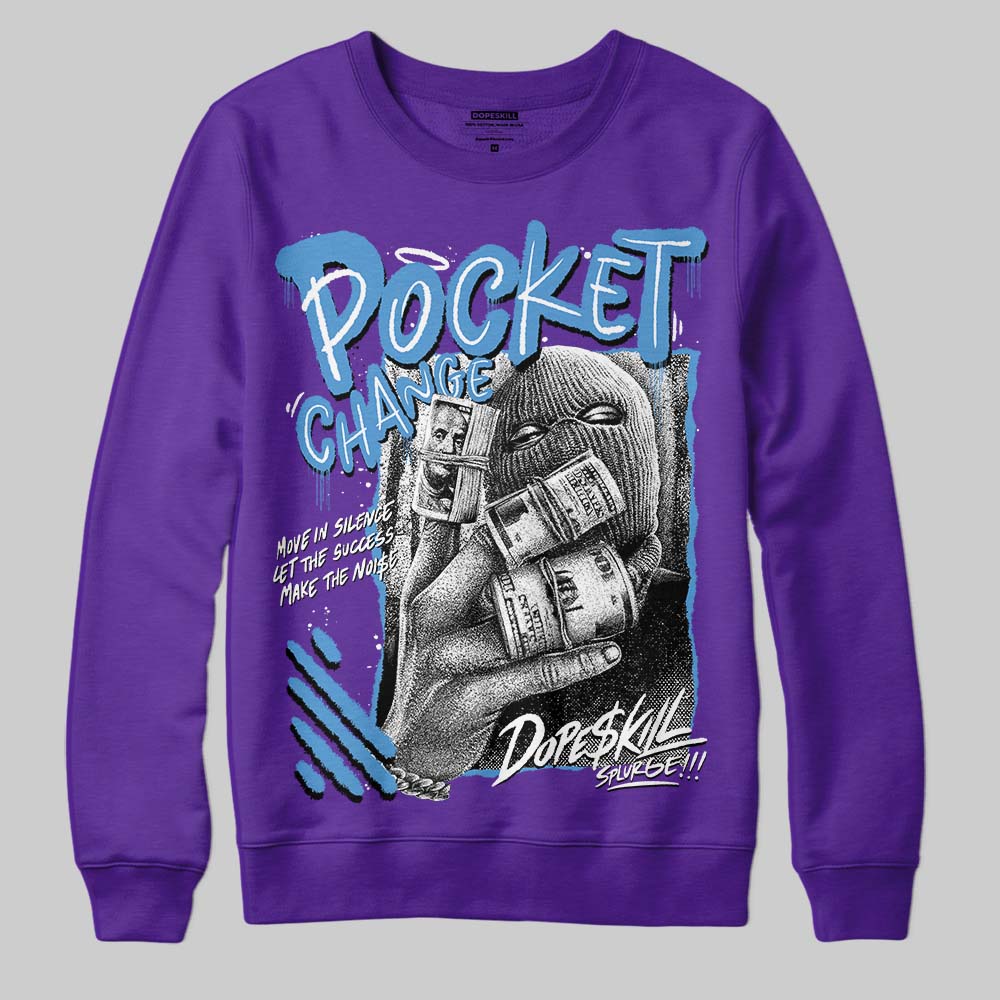 PURPLE Collection DopeSkill Sweatshirt Pocket Change Graphic
