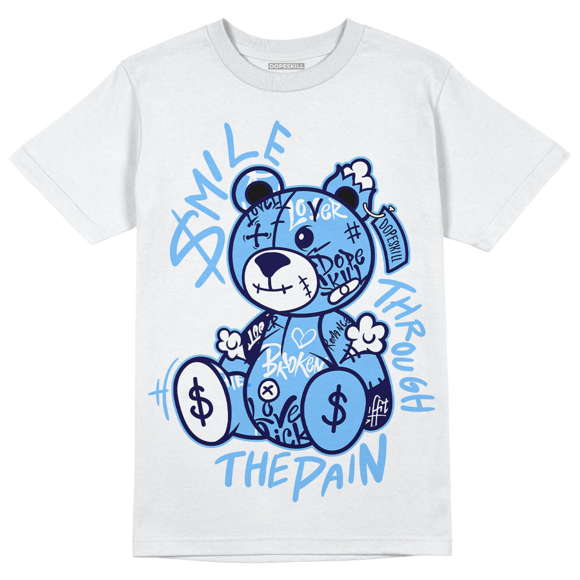 AJ 6 University Blue DopeSkill T-Shirt Smile Through The Pain Graphic