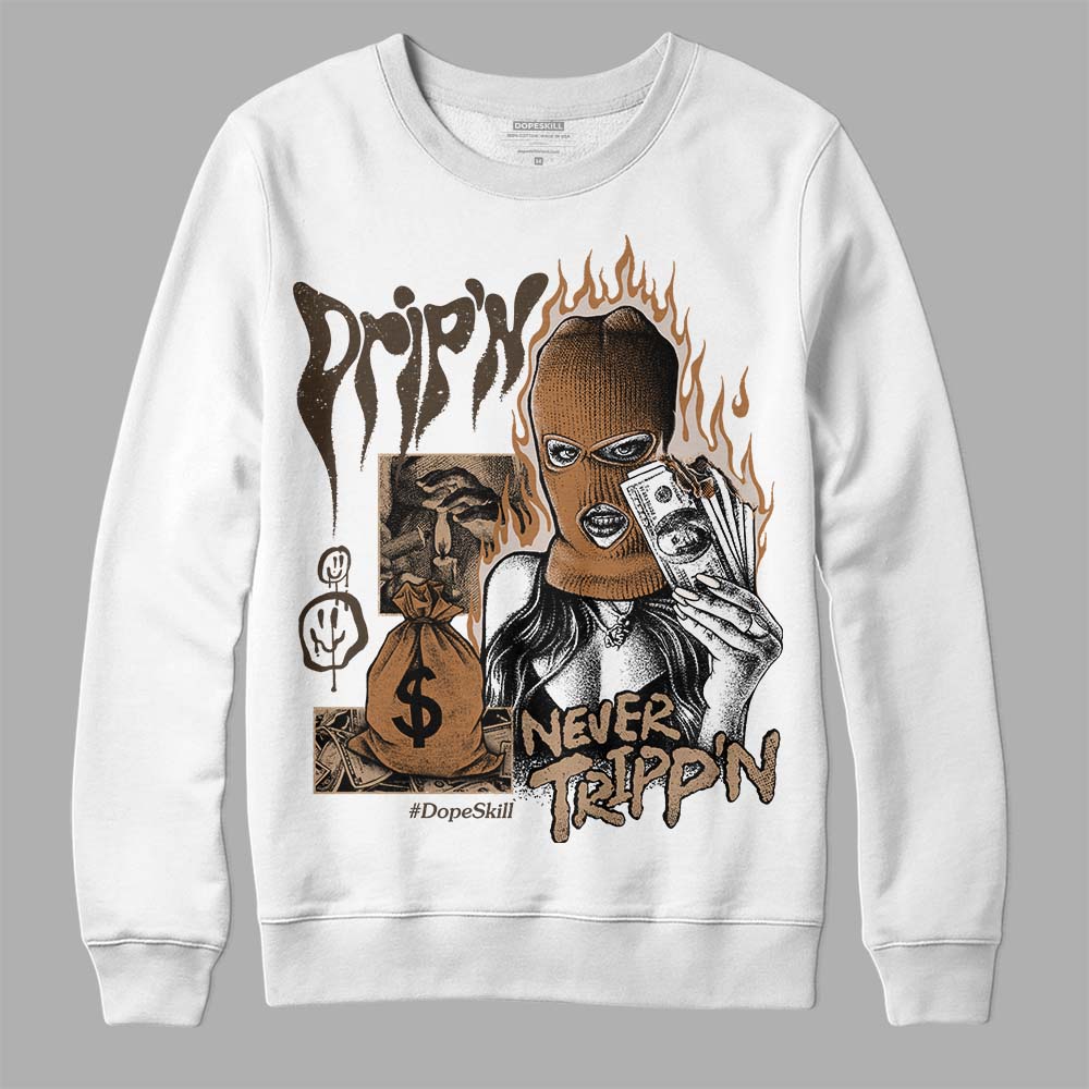 Palomino 3s DopeSkill Sweatshirt Drip'n Never Tripp'n Graphic