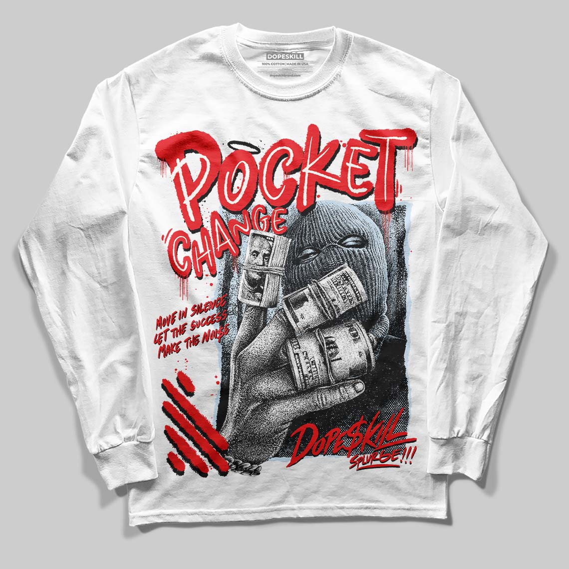 Cherry 11s DopeSkill Long Sleeve T-Shirt Pocket Change Graphic