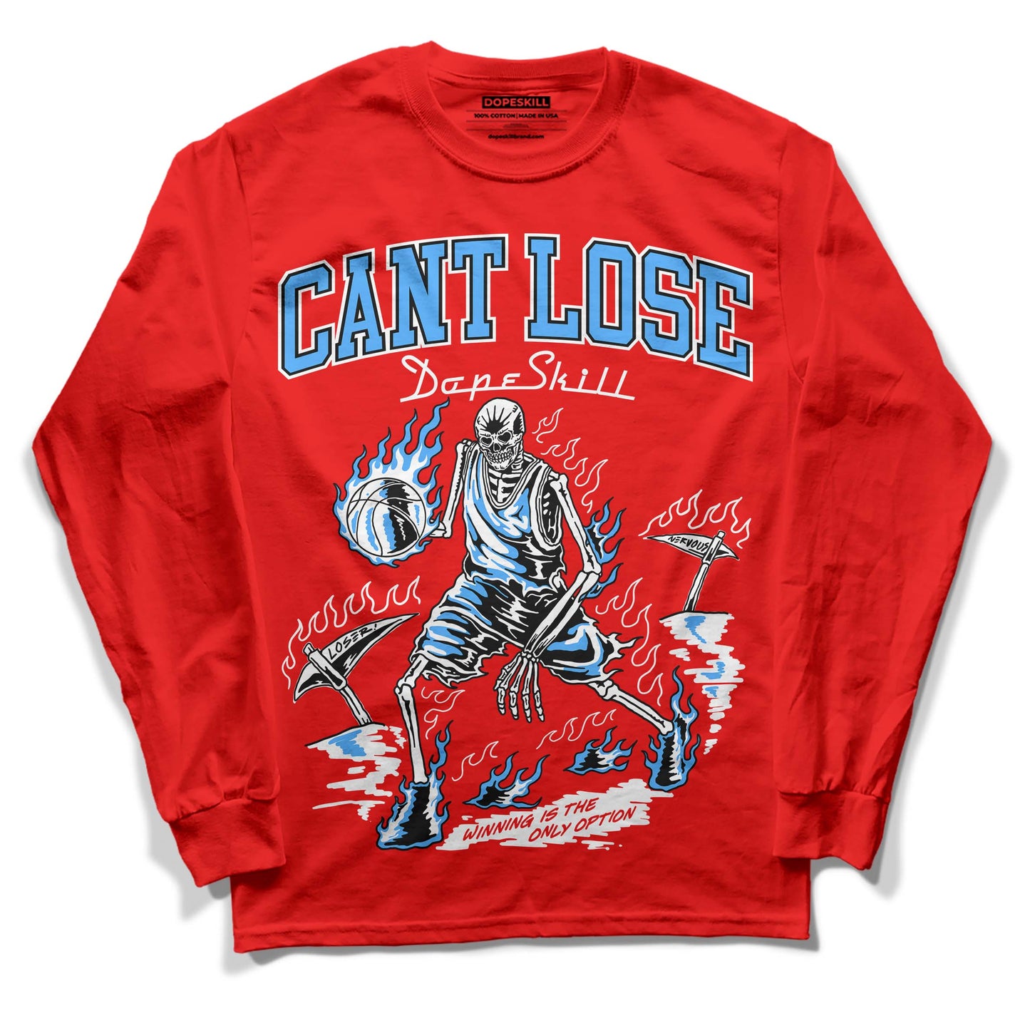 Cherry 11s DopeSkill Varsity Red Long Sleeve T-Shirt Cant Lose Graphic