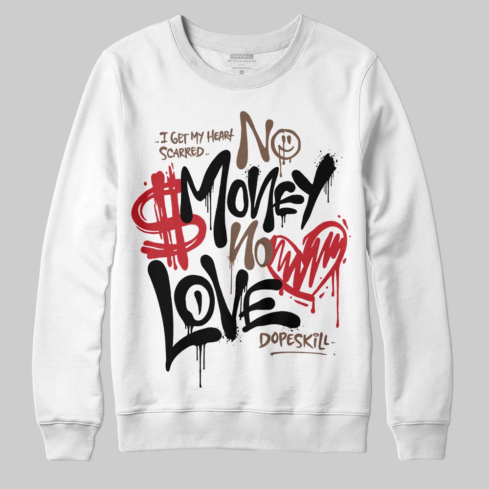 Olive 9s DopeSkill Sweatshirt No Money No Love Typo Graphic