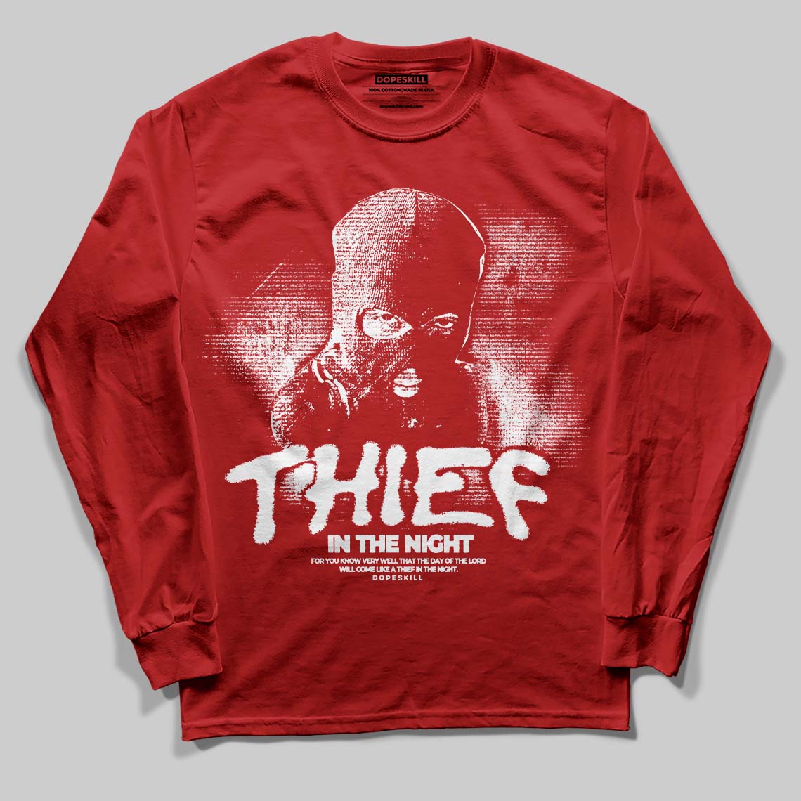 Cherry 11s DopeSkill Long Sleeve T-Shirt Thief In The Night Graphic