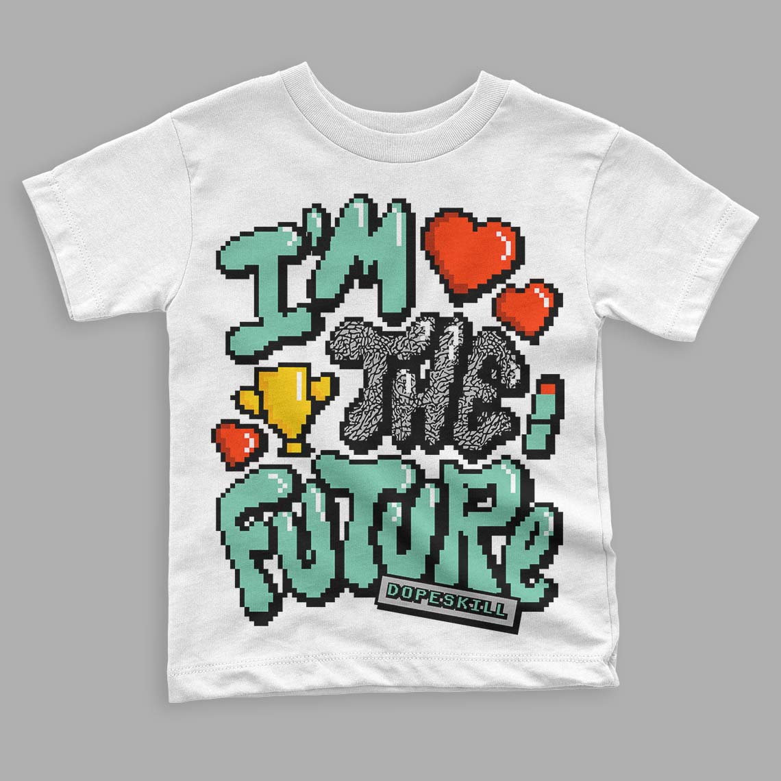 Green Glow 3s DopeSkill Toddler Kids T-shirt I'm The Future Graphic