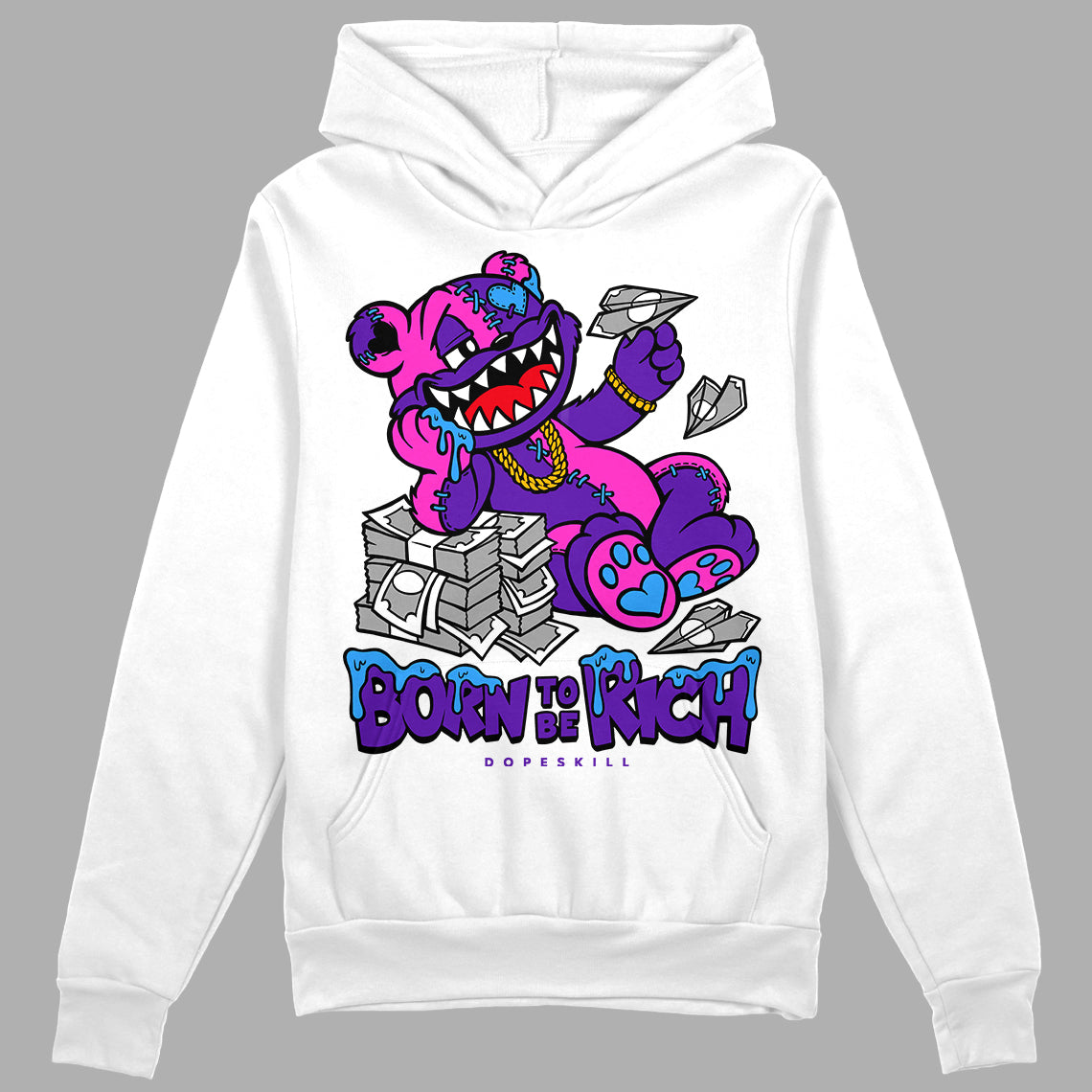 Court Purple 13s DopeSkill Hoodie Sweatshirt Born To Be Rich Graphic