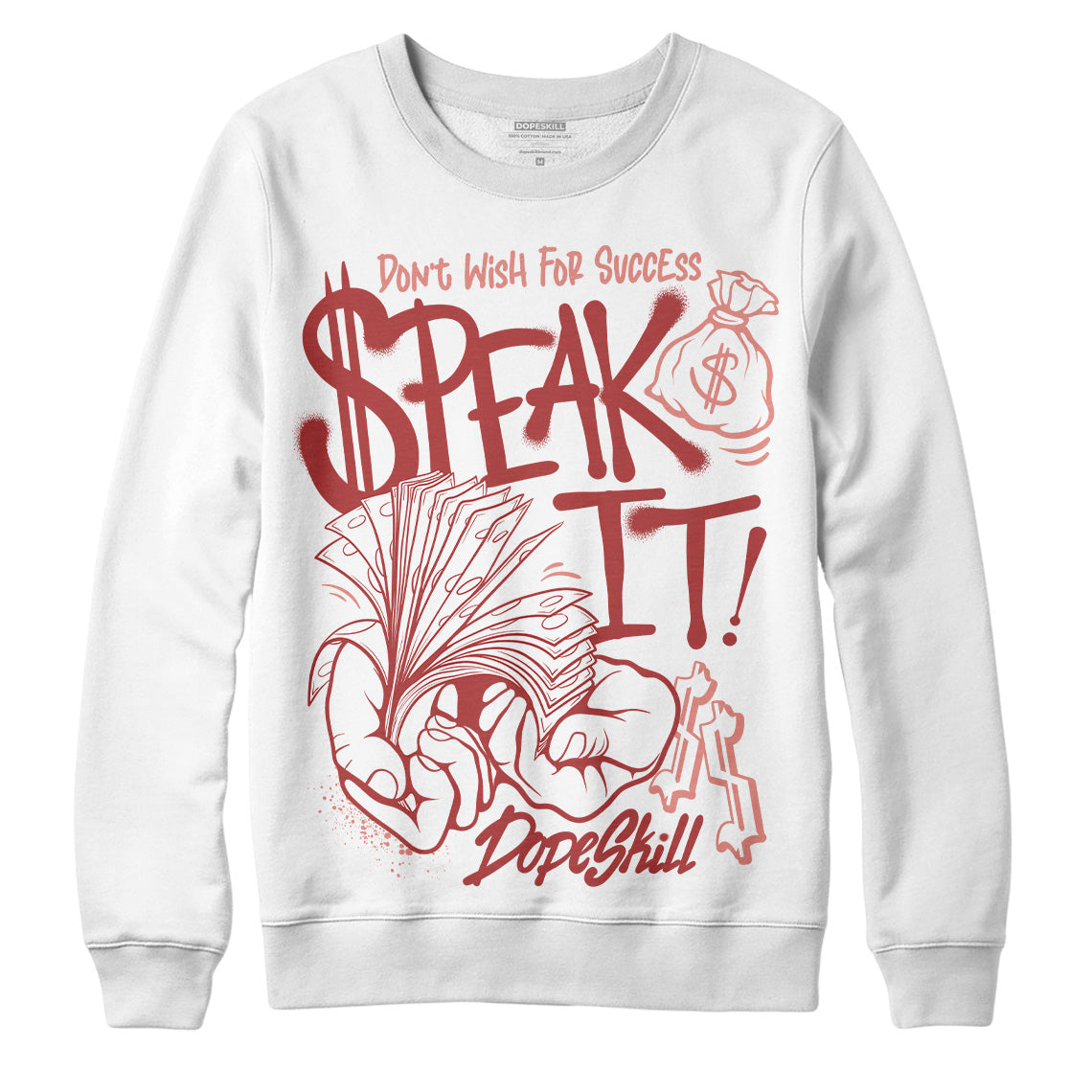 Dune Red 13s DopeSkill Sweatshirt Speak It Graphic