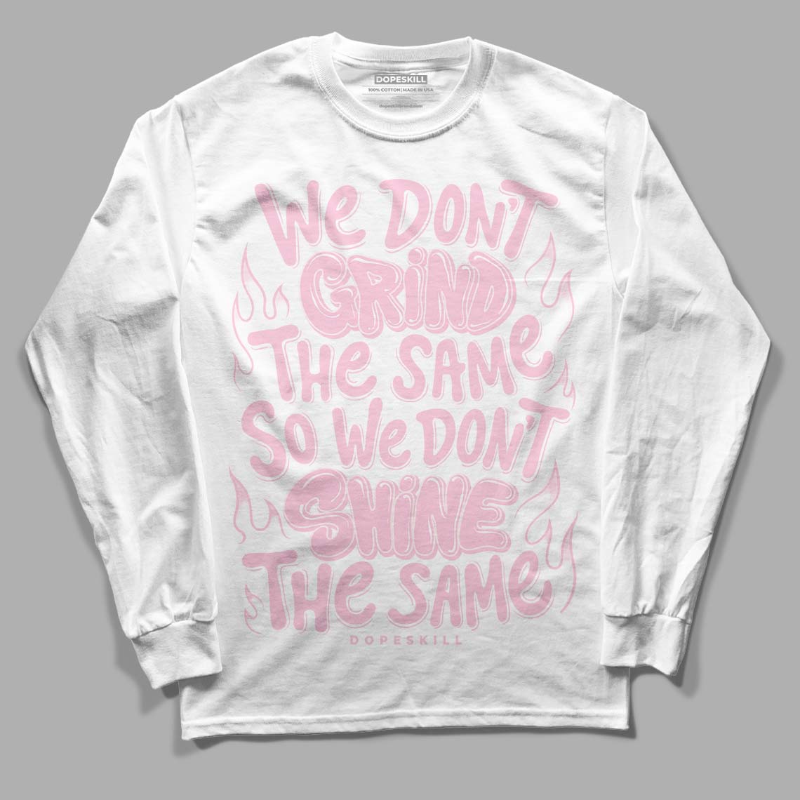 Dunk Low Pink Foam DopeSkill Long Sleeve T-Shirt Grind Shine Graphic