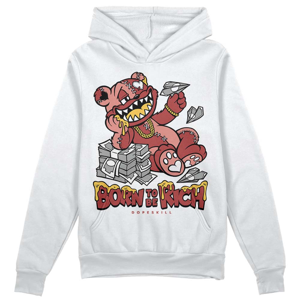 Dune Red 13s DopeSkill Hoodie Sweatshirt Born To Be Rich Graphic