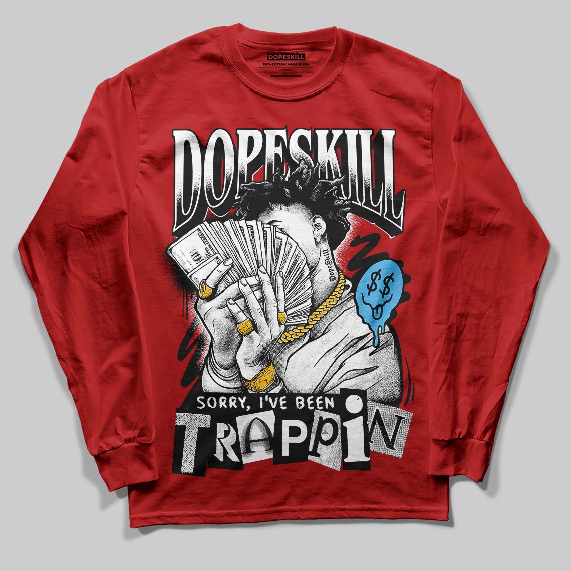 Brick By Brick 4s DopeSkill Long Sleeve T-Shirt Sorry I've Been Trappin Graphic