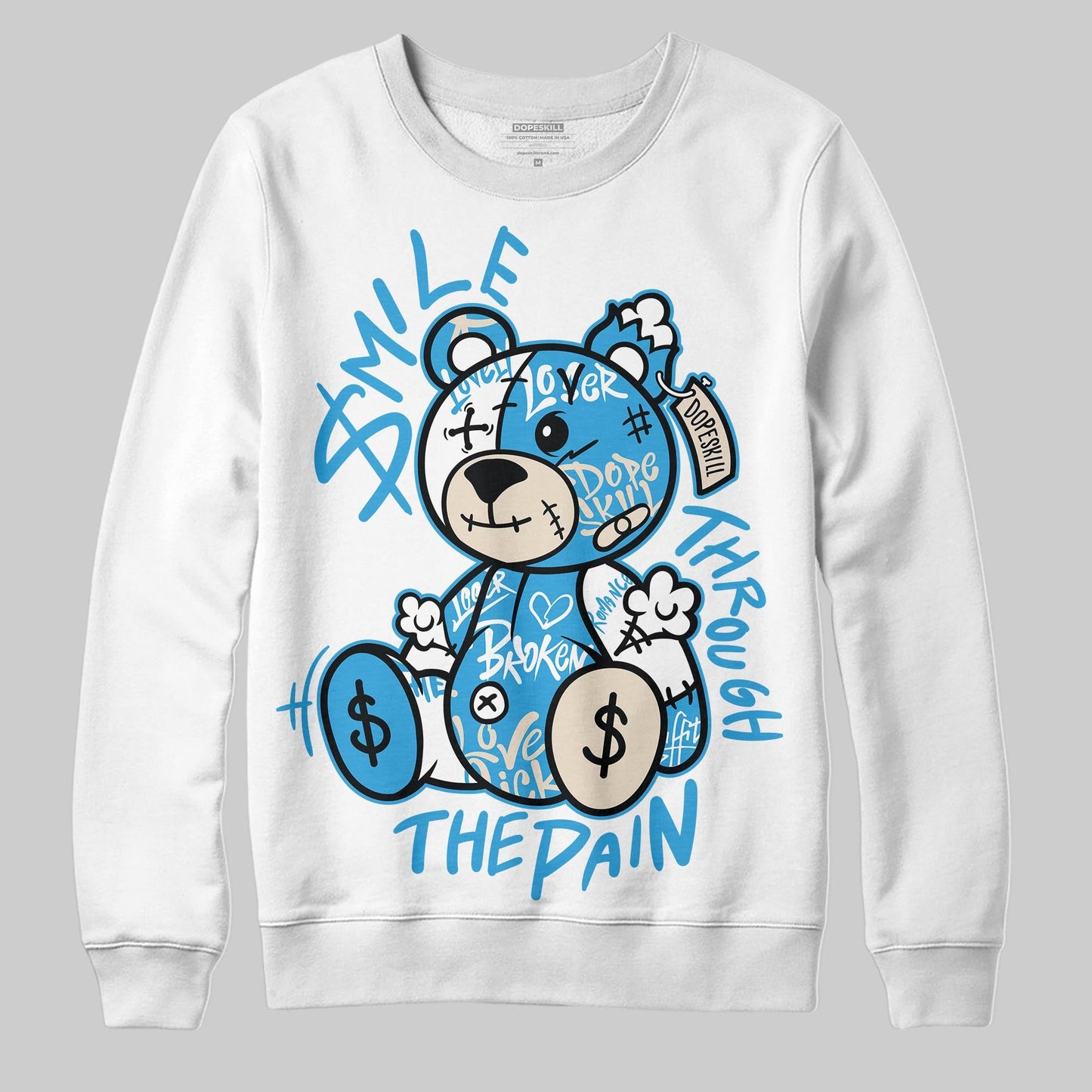 UNC Reimagined 1s DopeSkill Sweatshirt Smile Through The Pain Graphic