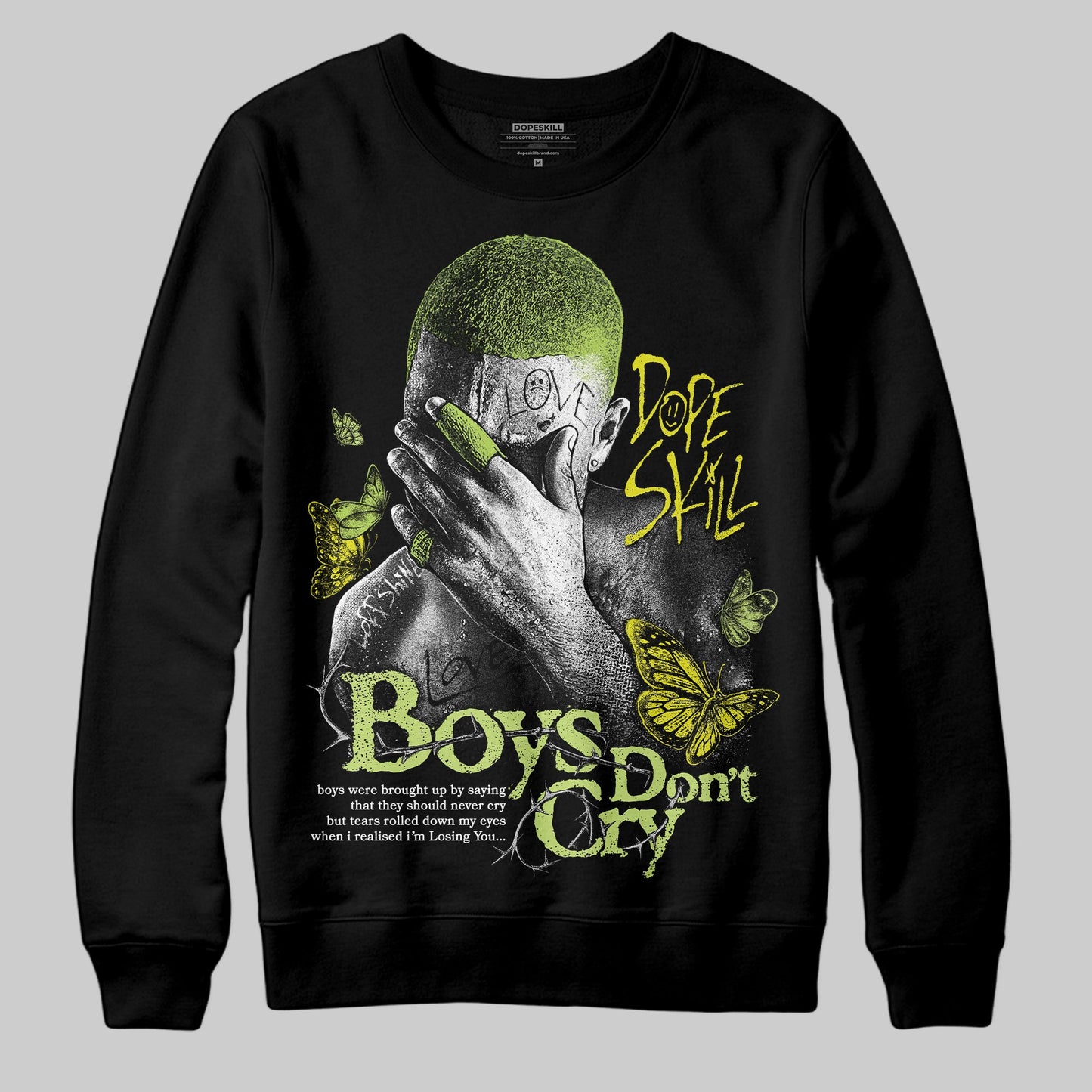 Bright Cactus 13s DopeSkill Sweatshirt Boys Don't Cry Graphic