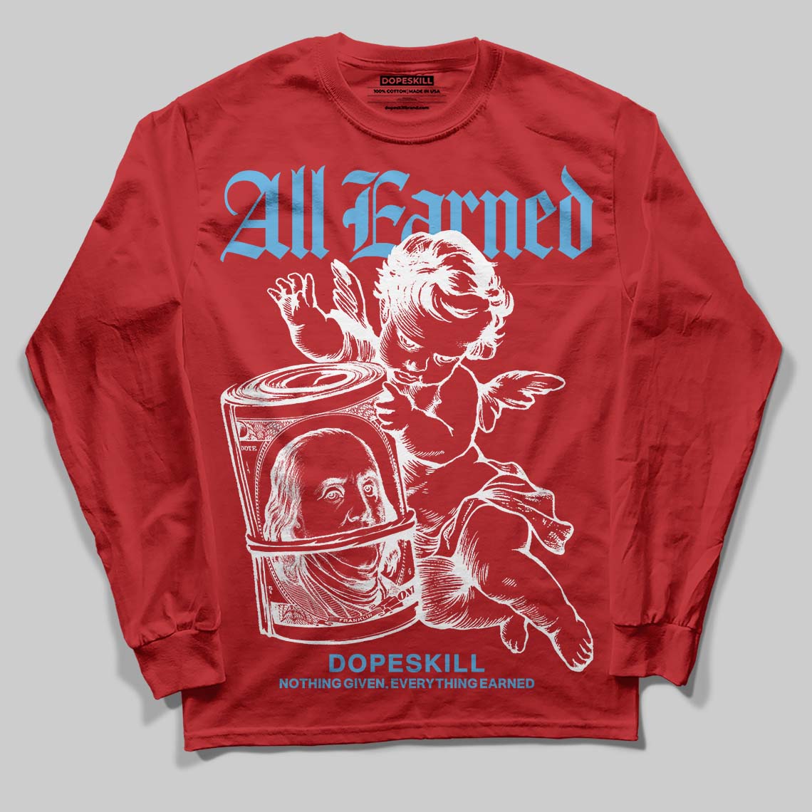 Cherry 11s DopeSkill Long Sleeve T-Shirt All Earned Graphic