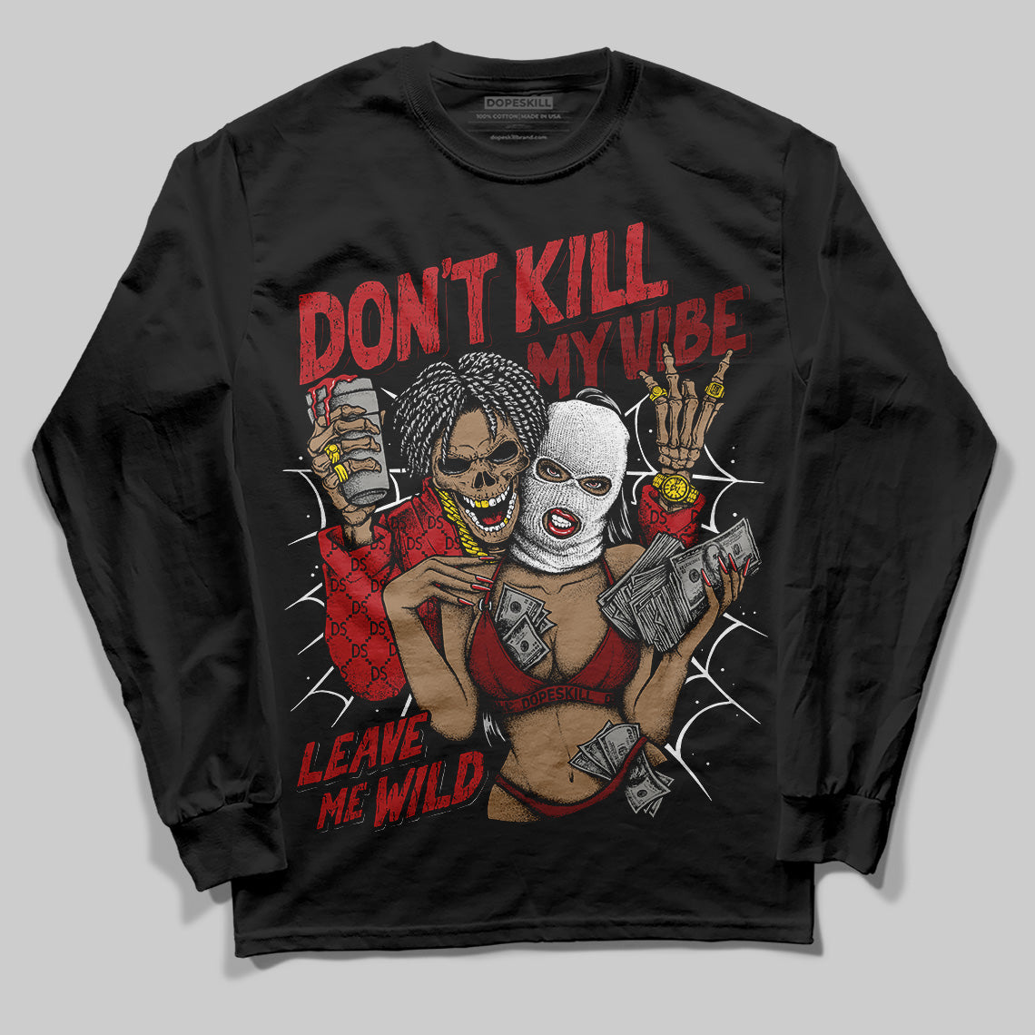 Flu Game 12s DopeSkill Long Sleeve T-Shirt Don't Kill My Vibe Graphic