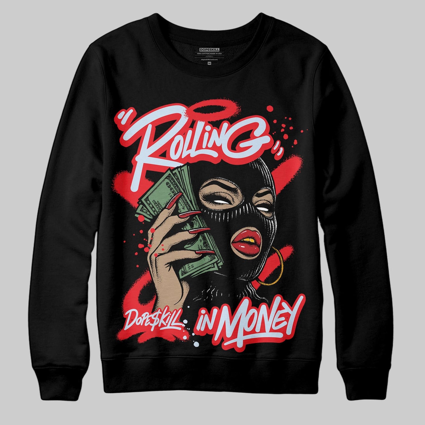 Cherry 11s DopeSkill Sweatshirt Rolling in Money Graphic