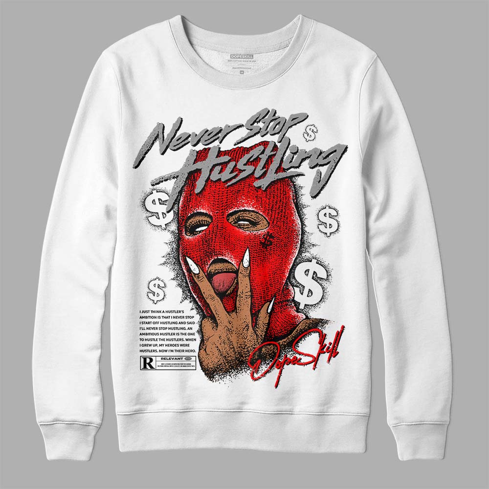 Black and White Collection DopeSkill Sweatshirt Never Stop Hustling Graphic