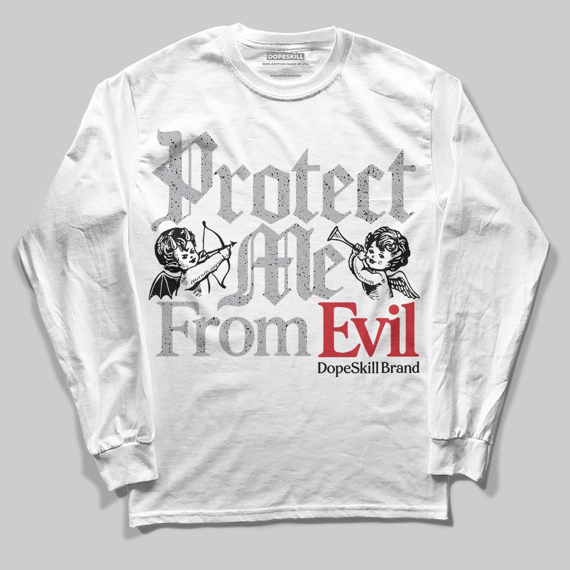 White Cement 4s DopeSkill Long Sleeve T-Shirt Protect Me From Evil Graphic