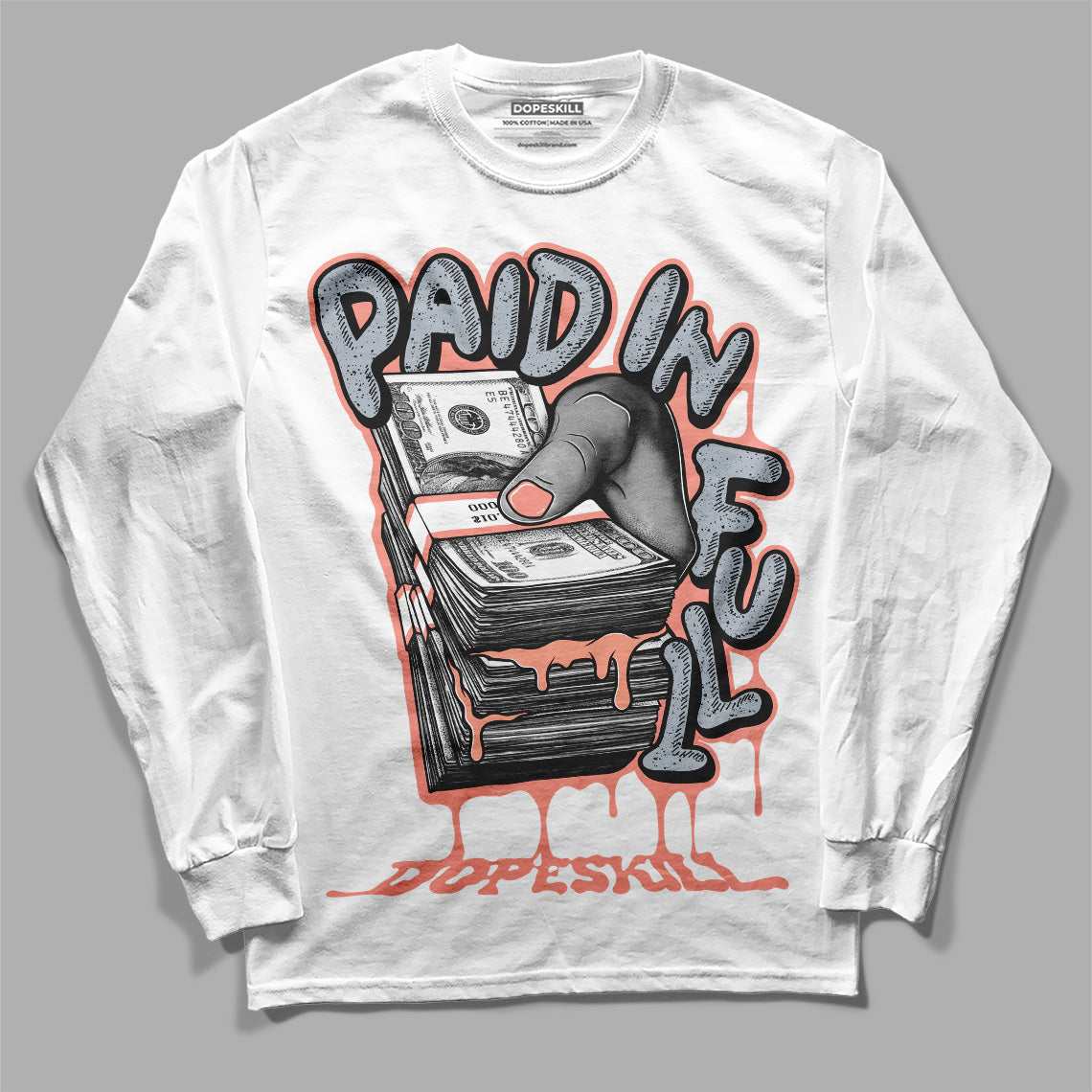 Crimson Bliss 5s DopeSkill Long Sleeve T-Shirt Paid In Full Graphic