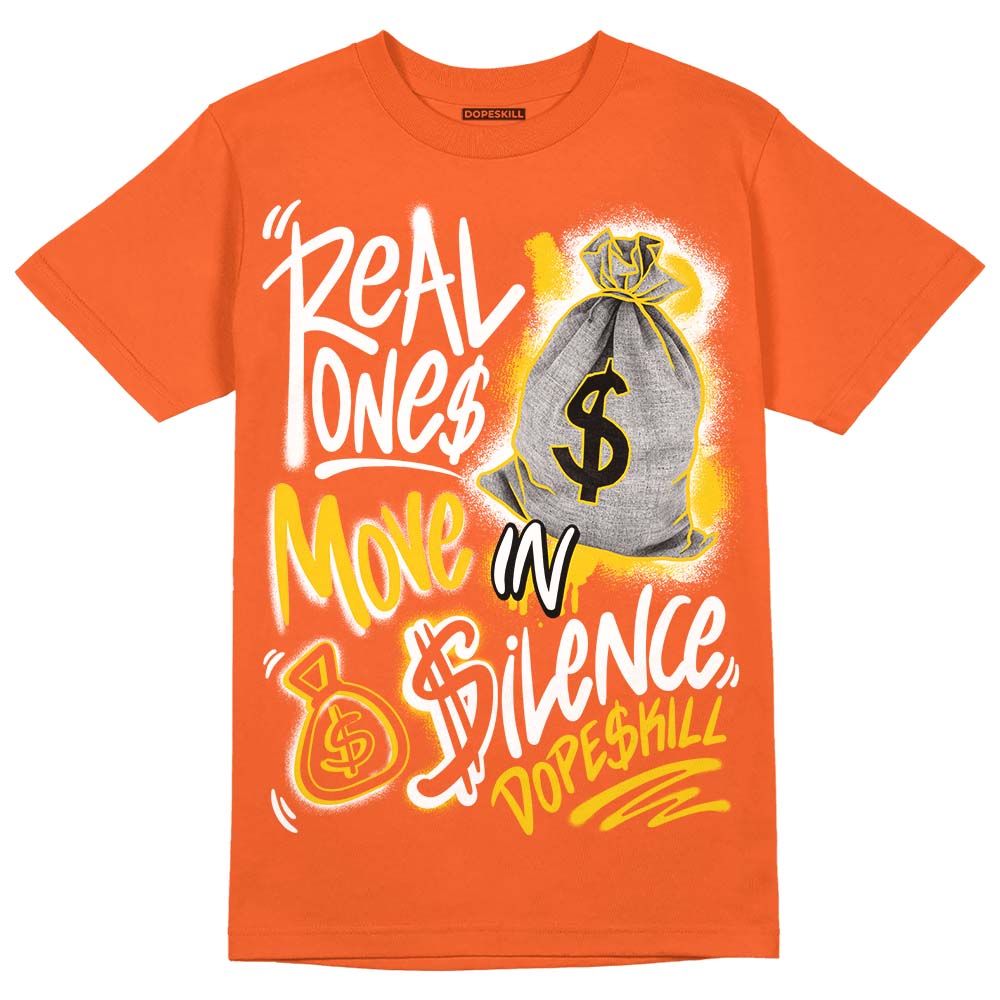 Georgia Peach 3s DopeSkill Orange T-shirt Real Ones Move In Silence Graphic