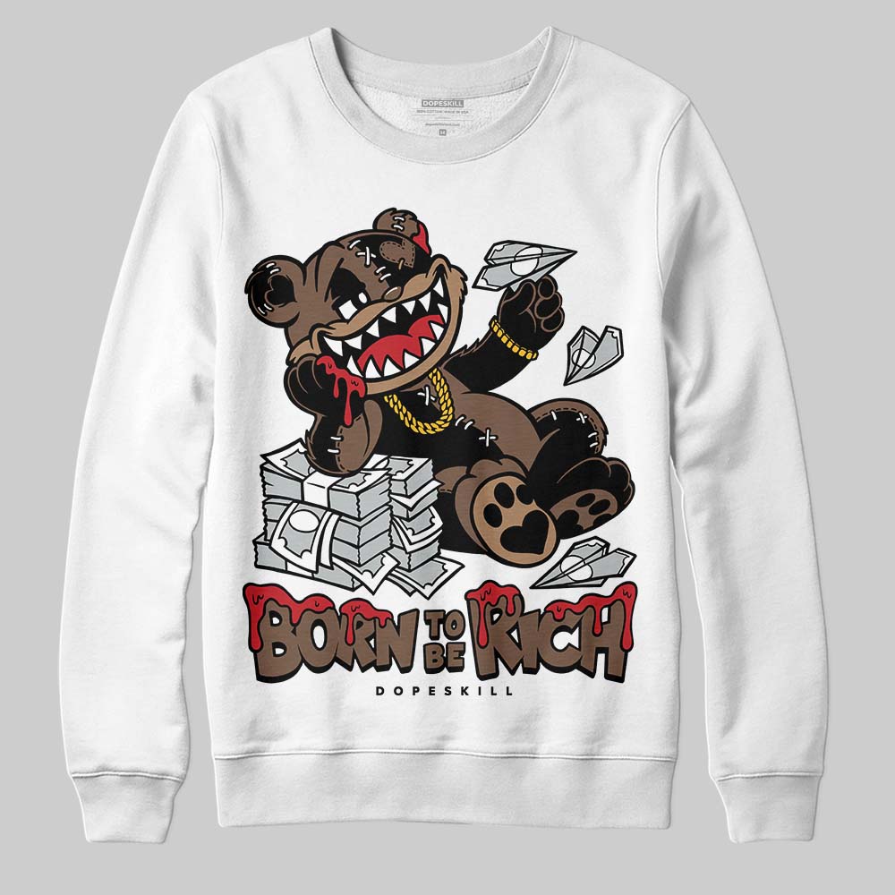 Olive 9s DopeSkill Sweatshirt Born To Be Rich Graphic